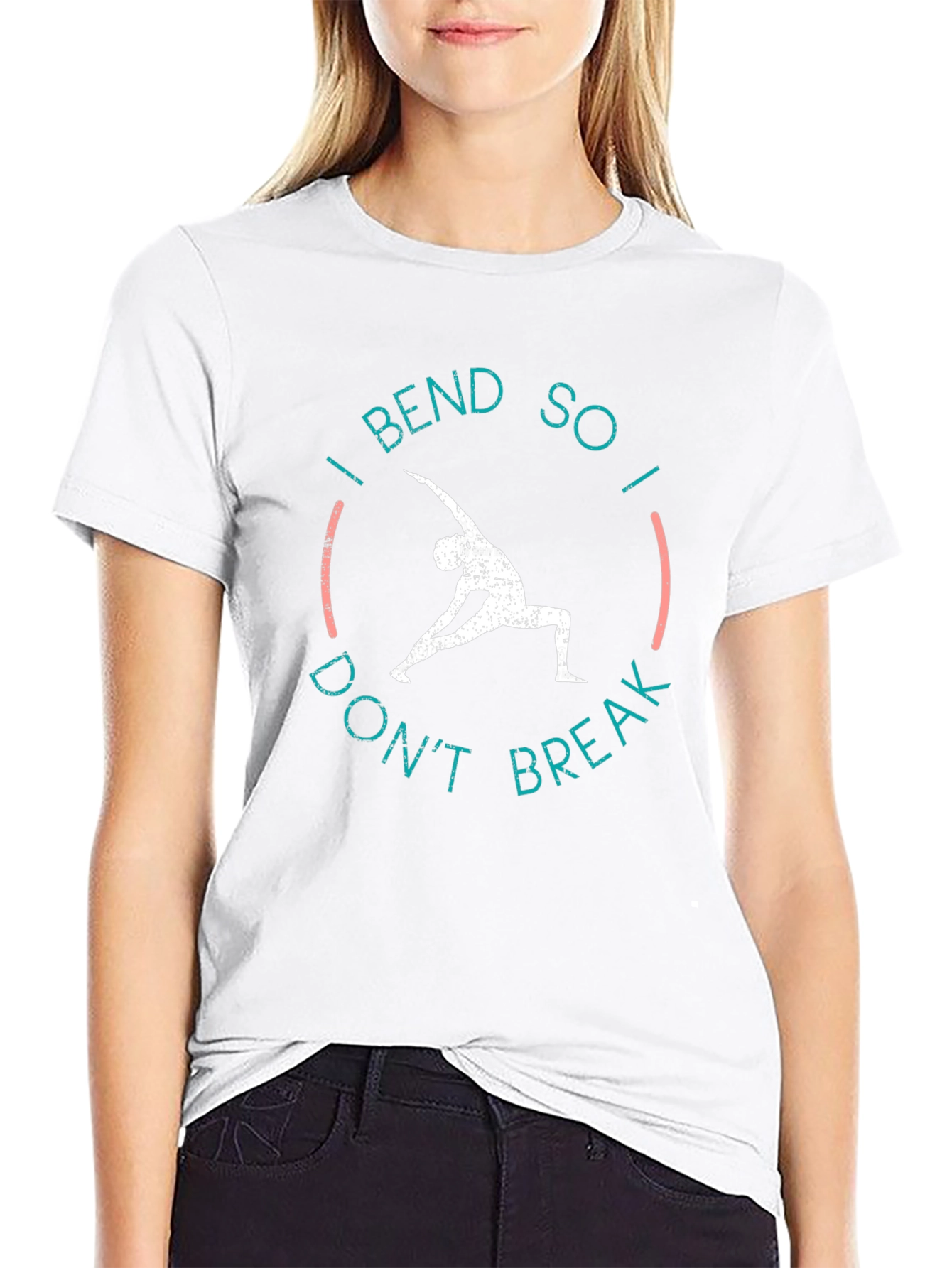 Yoga Tee: I Bend So I Dont Break
