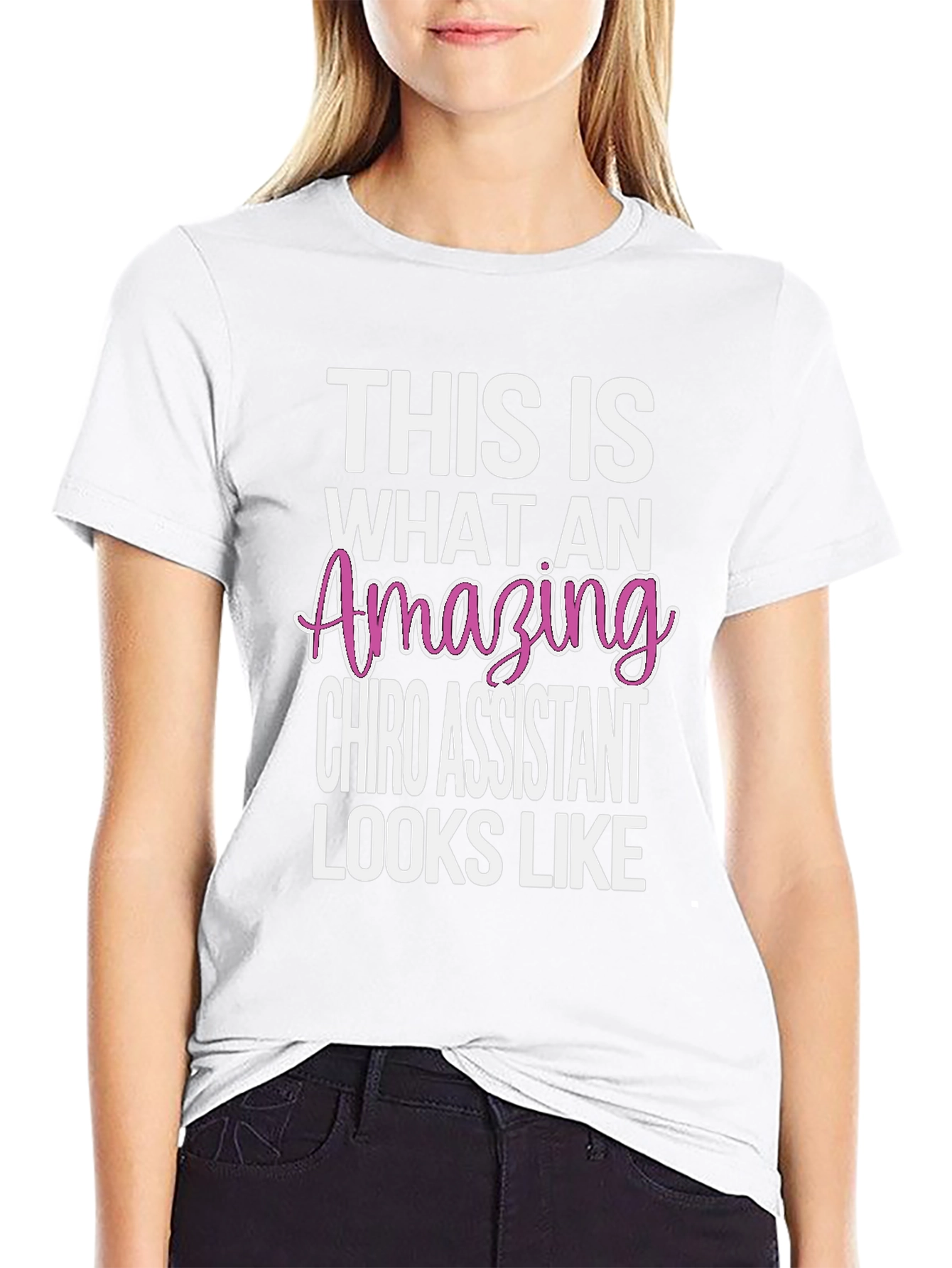 Amazing Chiro Assistant T-Shirt - Gift Idea