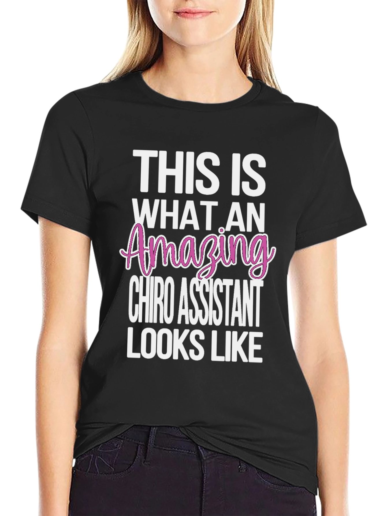 Amazing Chiro Assistant T-Shirt - Gift Idea