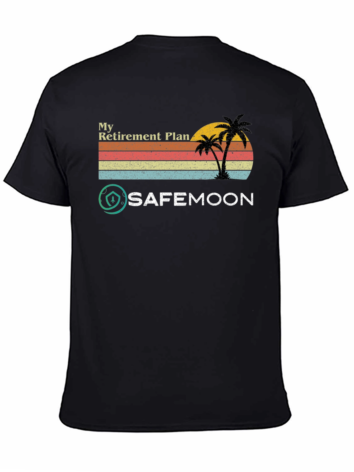Safemoon Retirement Plan T-Shirt - Crypto Tee