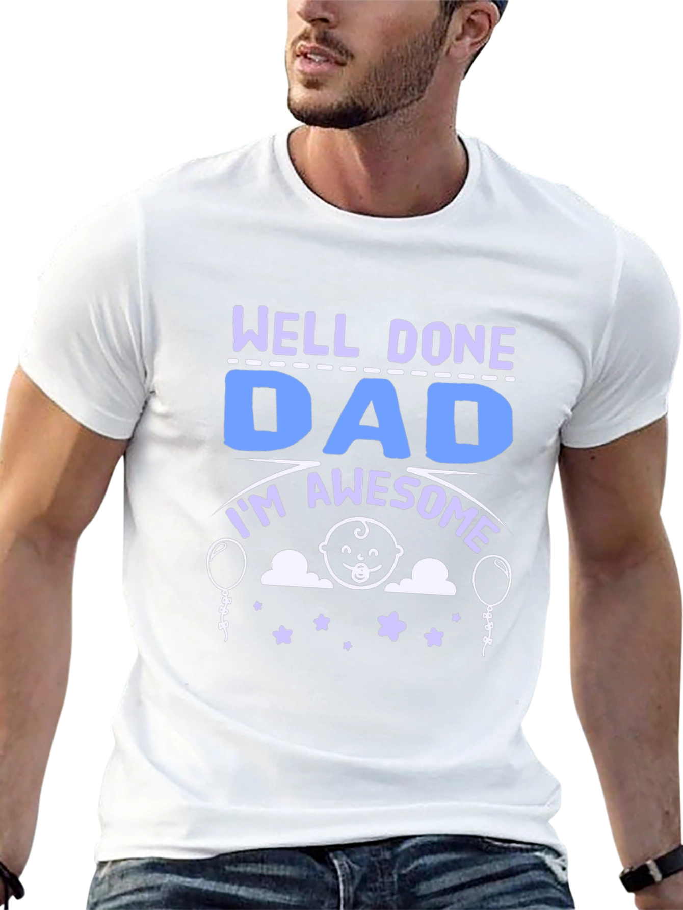 Well Done Dad T-Shirt
