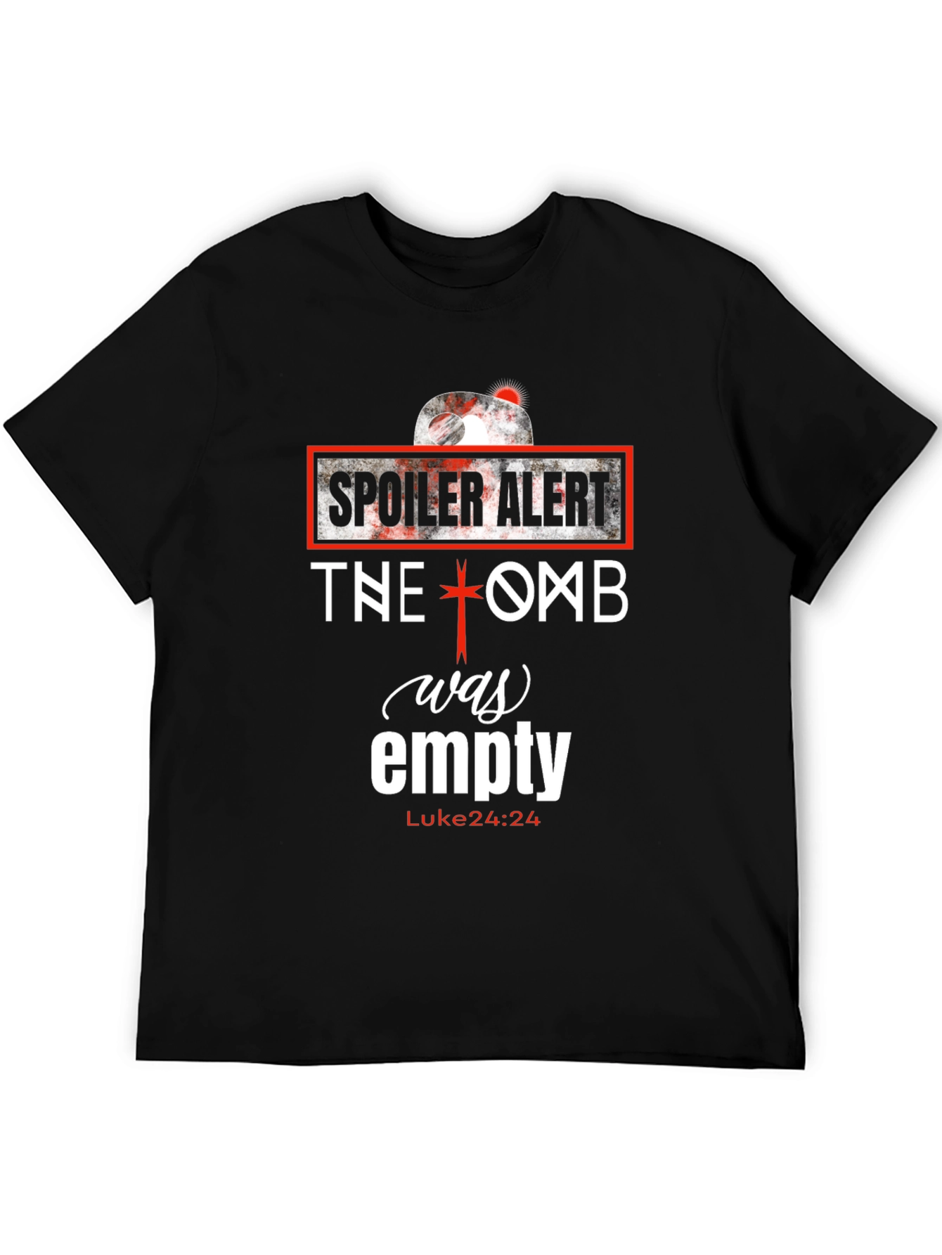 Spoiler Alert Tomb Empty Christian T-Shirt