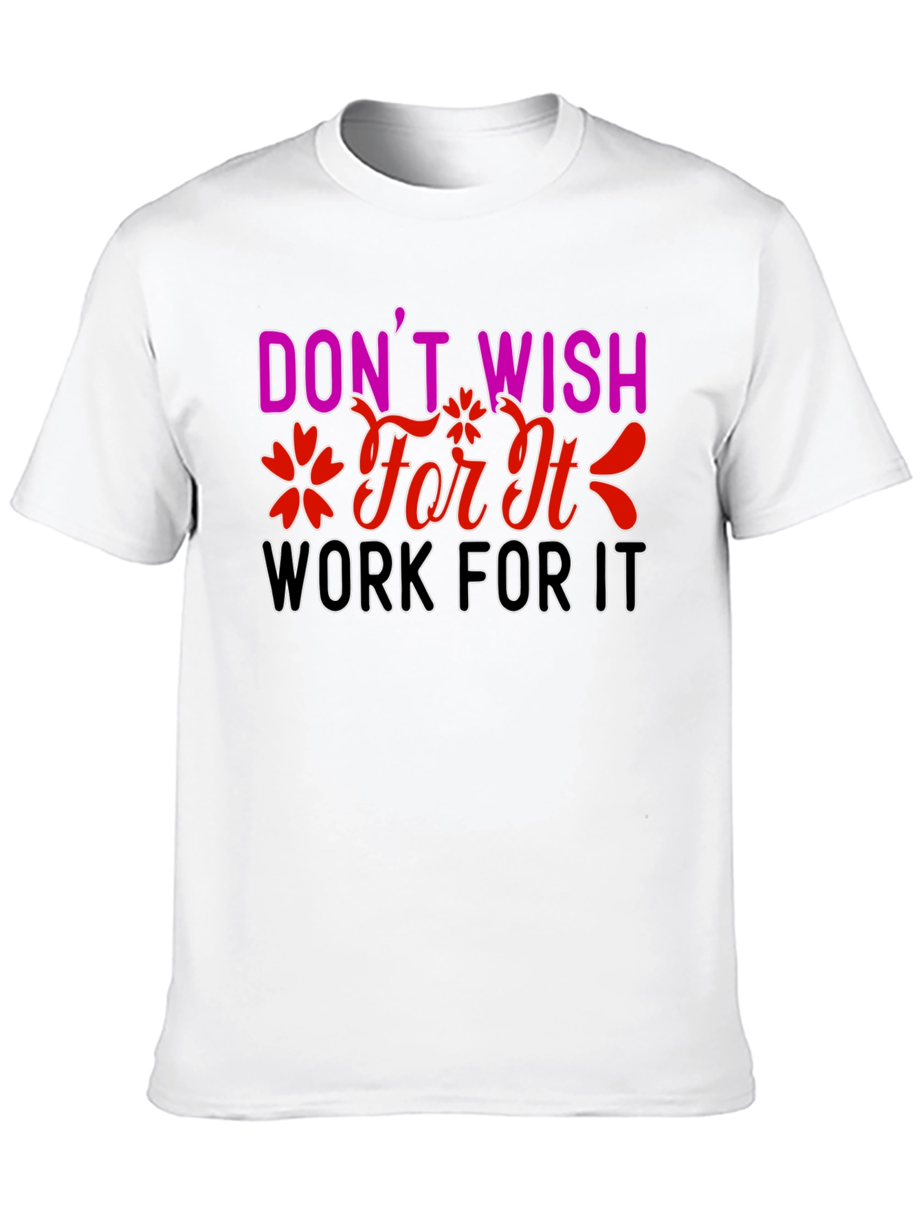 Work For It Graphic Tee