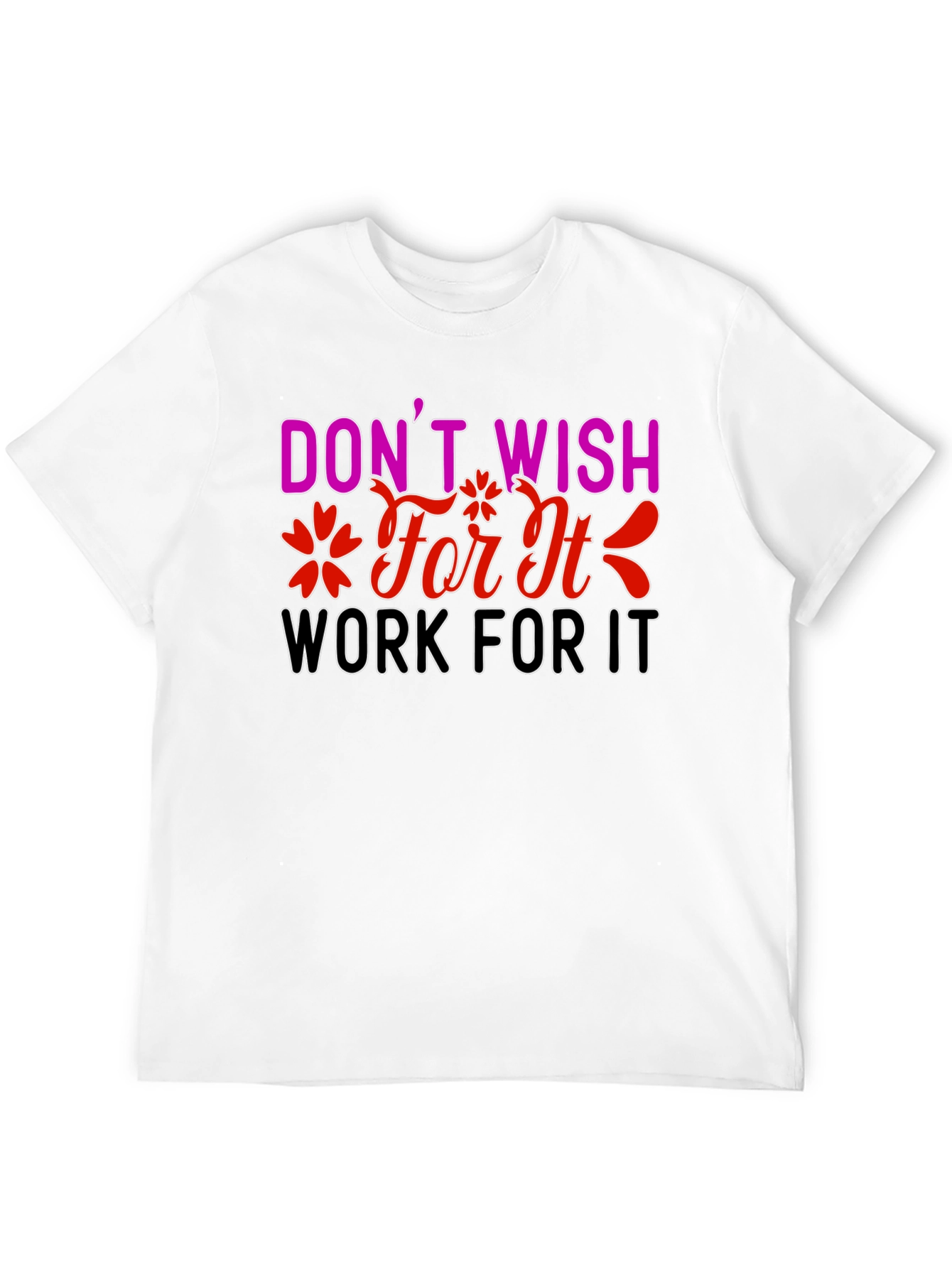 Work For It Graphic Tee