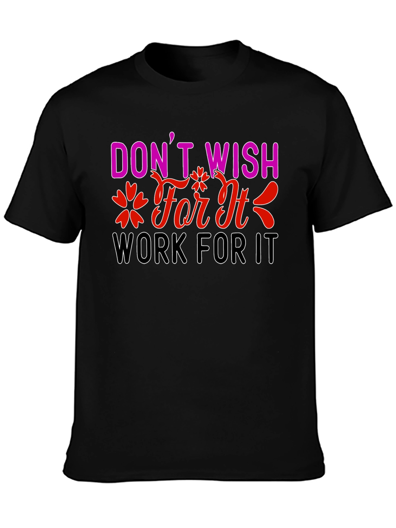 Work For It Graphic Tee