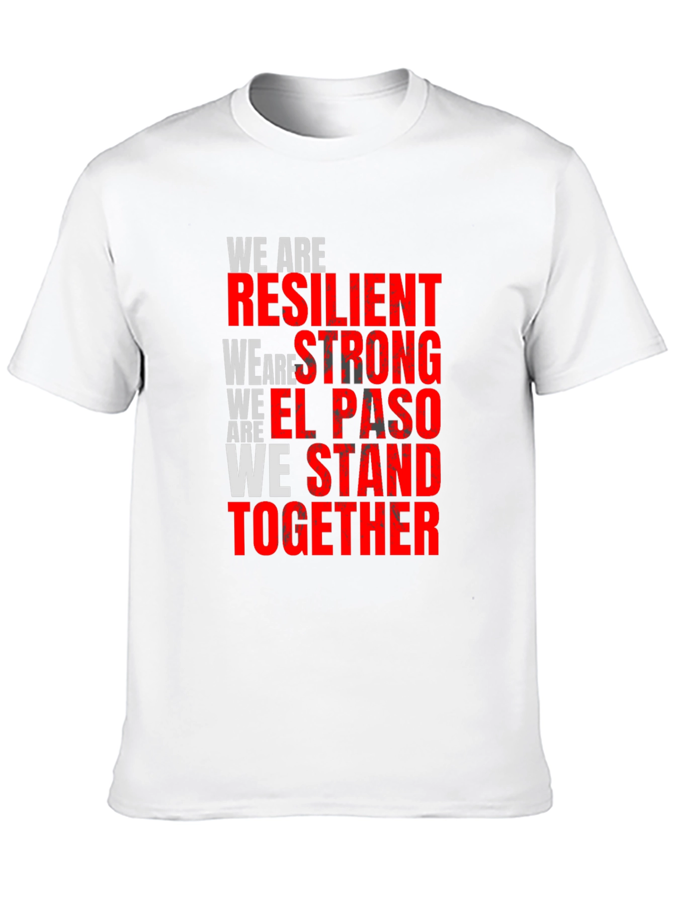 Resilient El Paso T-Shirt - Stand Together