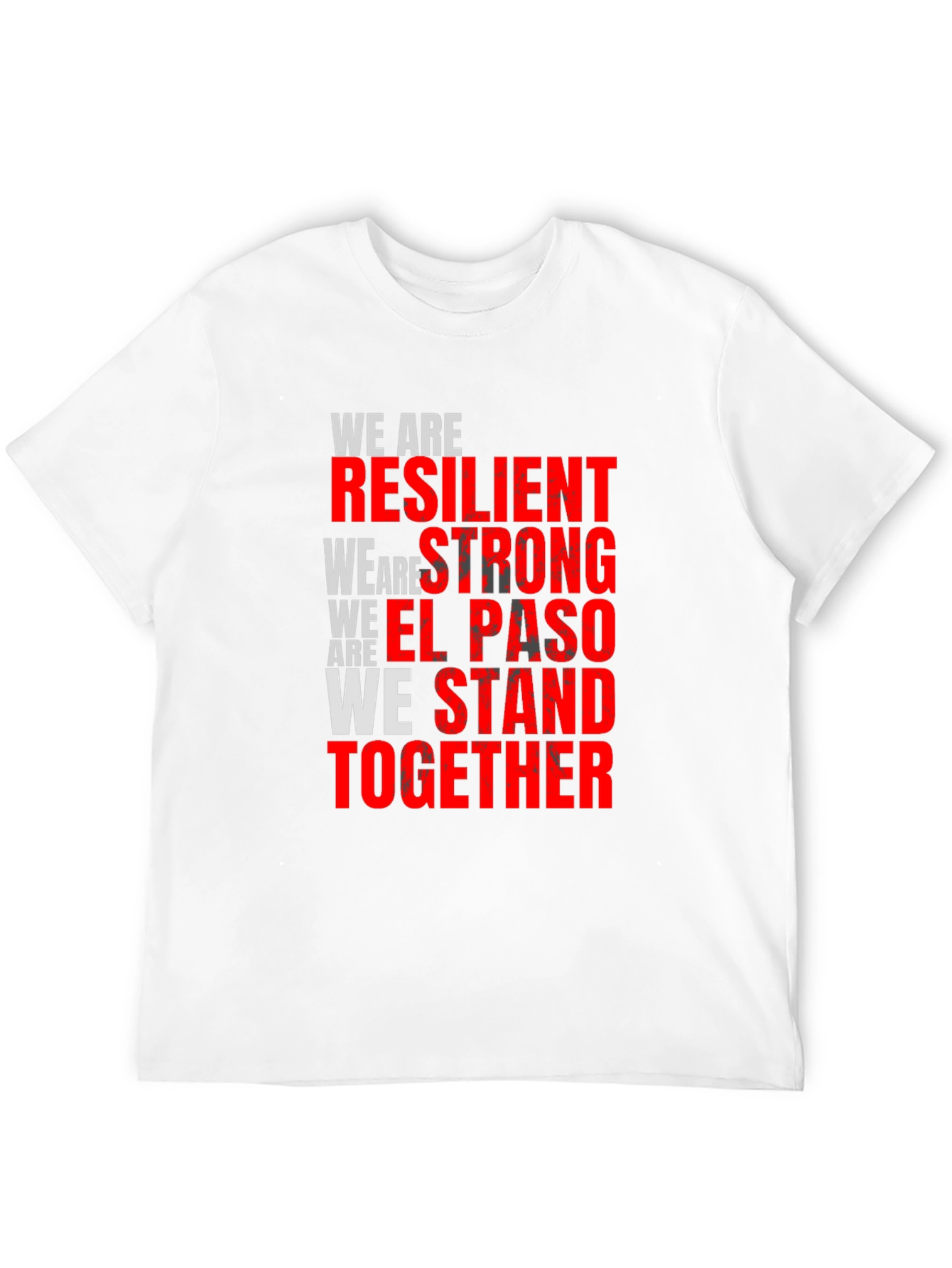 Resilient El Paso T-Shirt - Stand Together