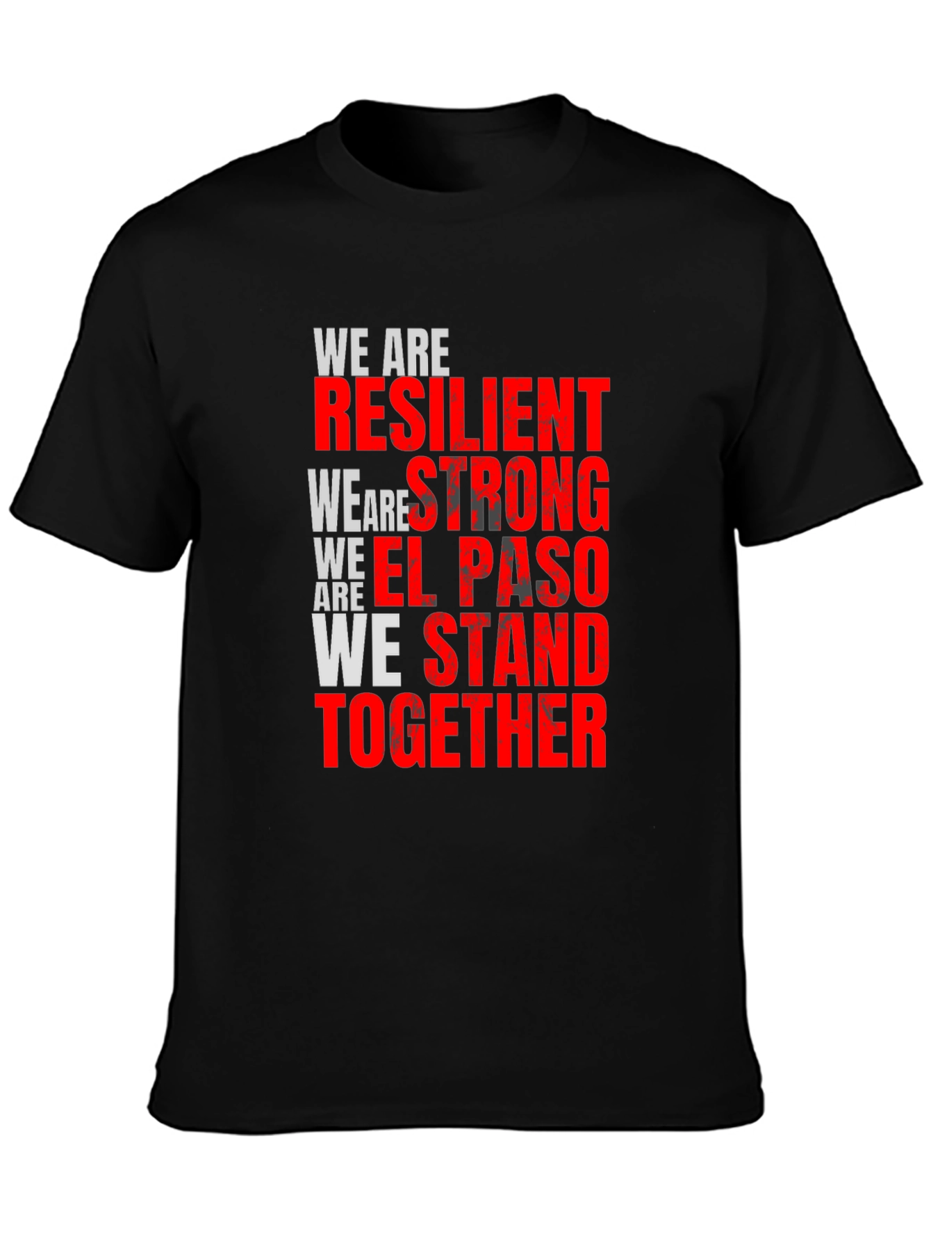 Resilient El Paso T-Shirt - Stand Together