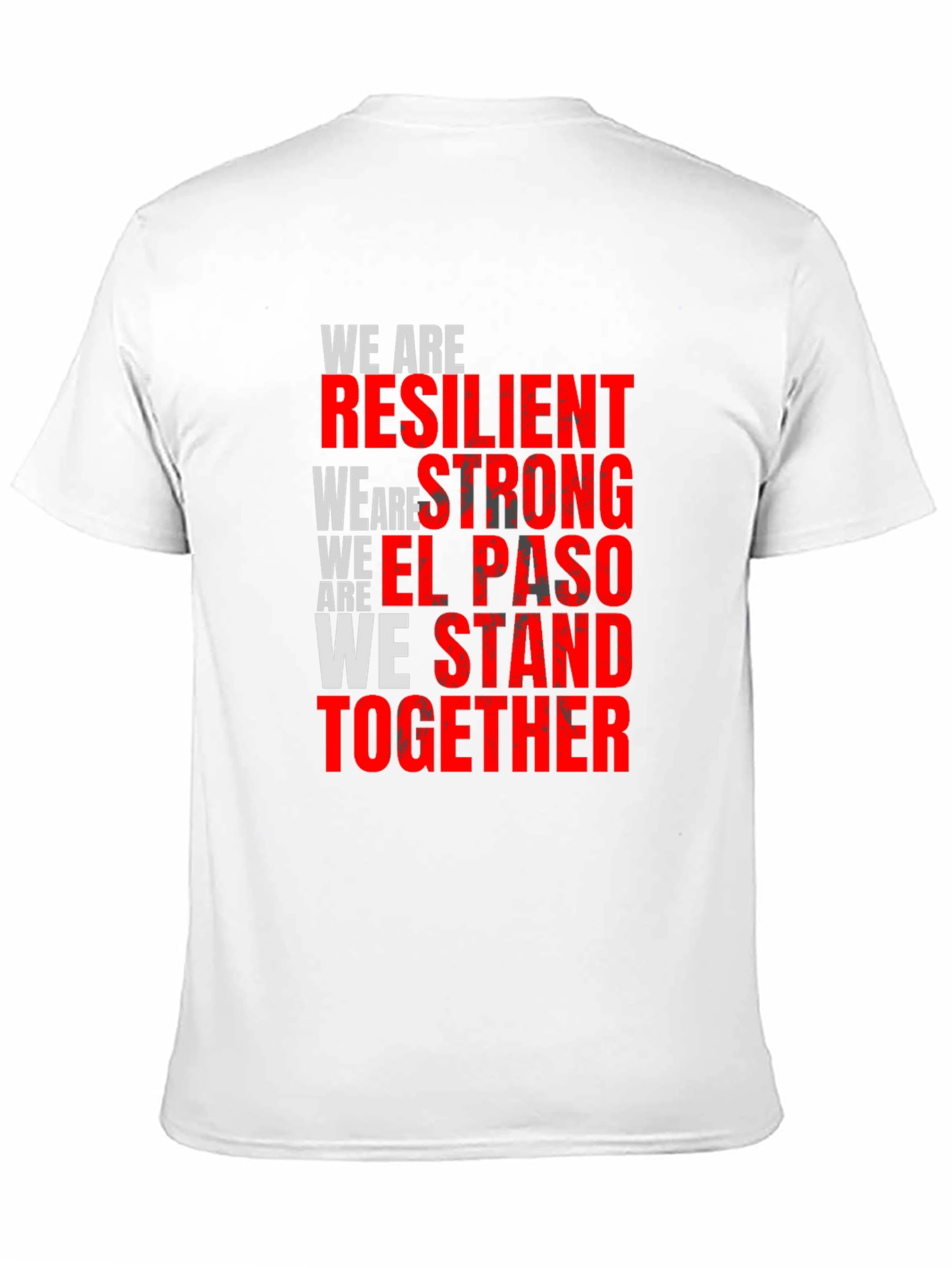 Resilient El Paso T-Shirt - Stand Together
