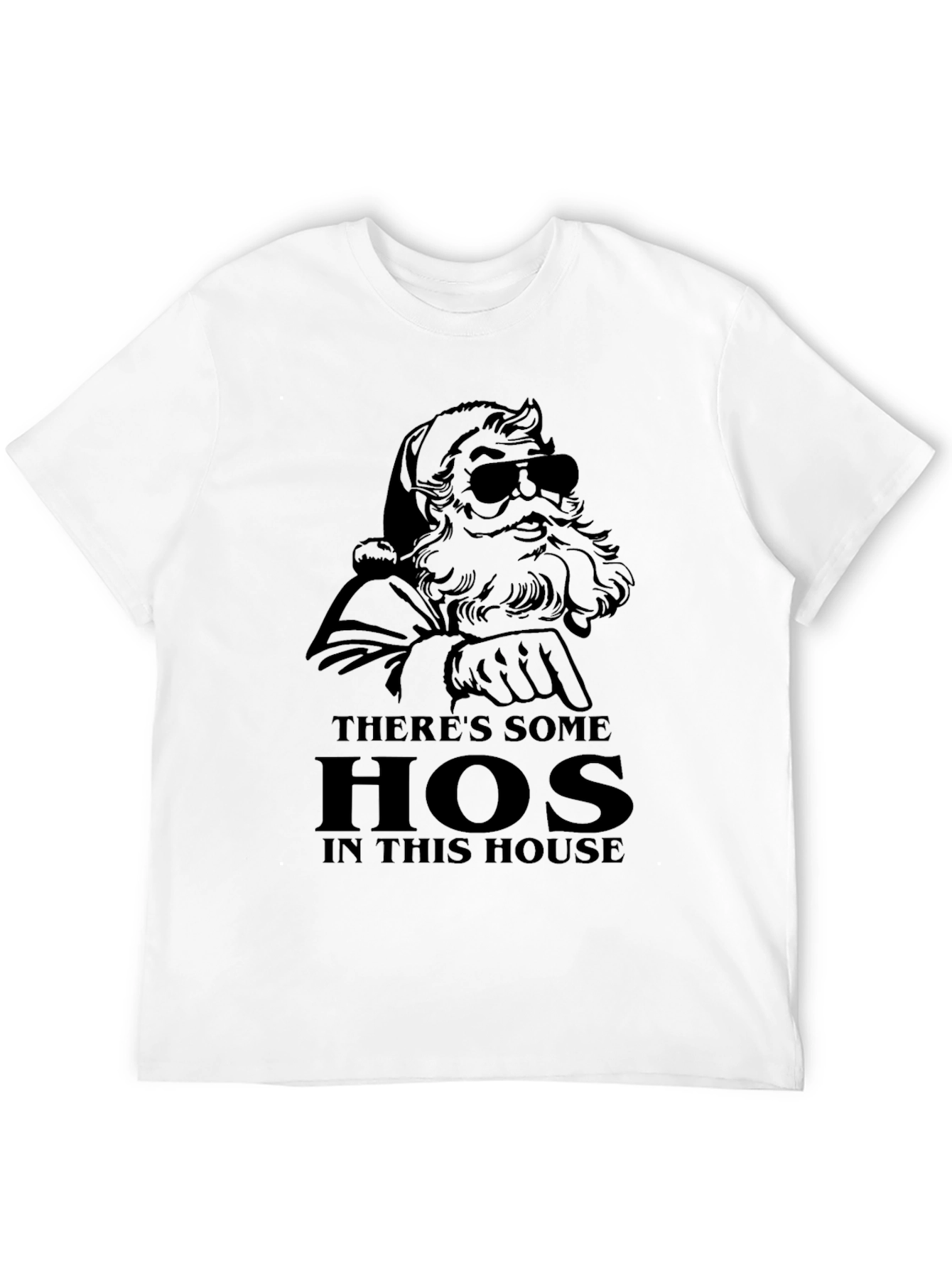 Theres Some Hos in This House Mens Graphic Tee
