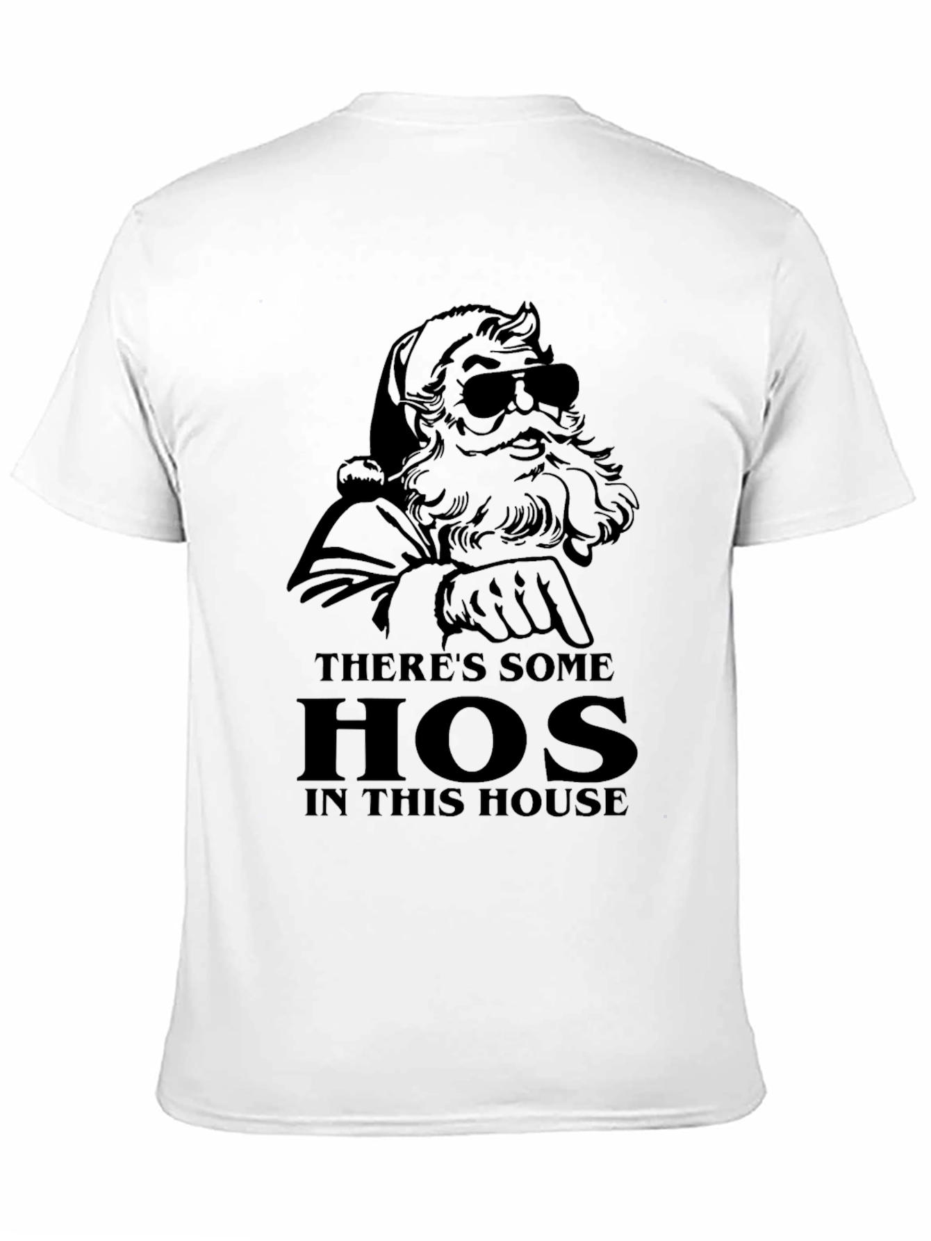 Theres Some Hos in This House Mens Graphic Tee