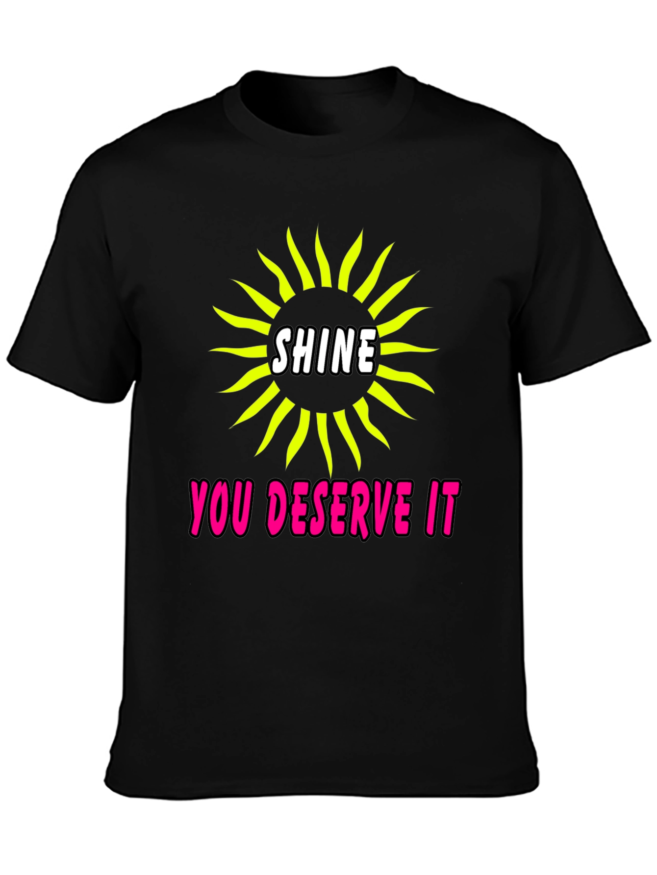Shine You Deserve It Graphic Tee - Black