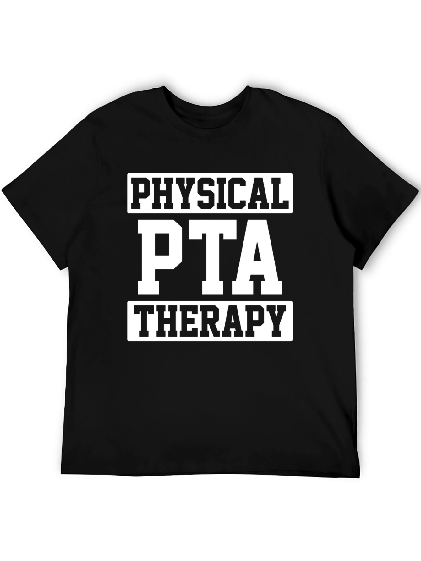 PTA Therapy T-Shirt - Physical Therapist Assistant Tee