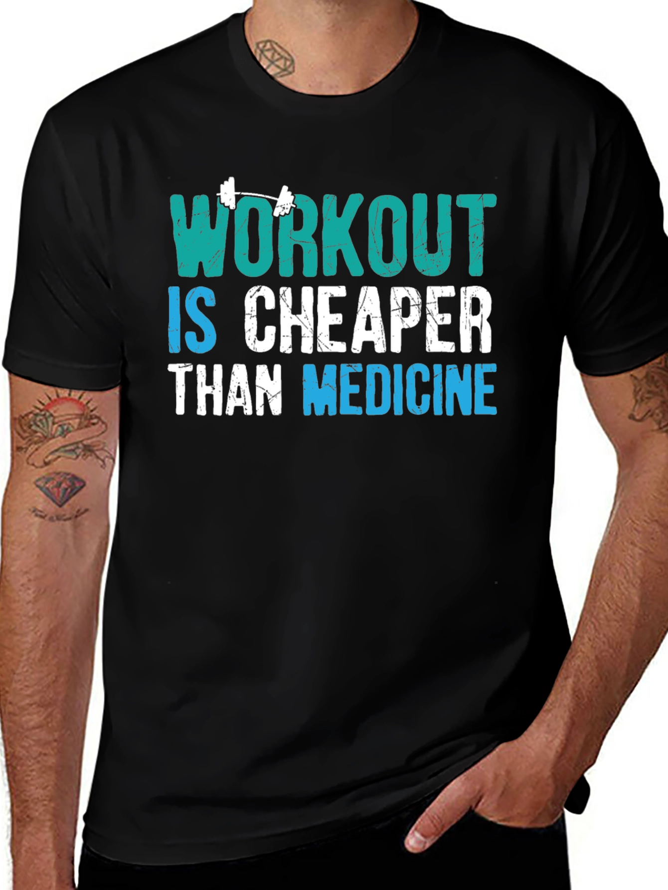 Workout is Cheaper Than Medicine Graphic Tee