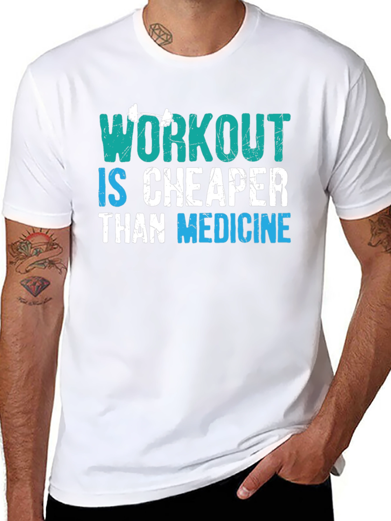 Workout is Cheaper Than Medicine Graphic Tee