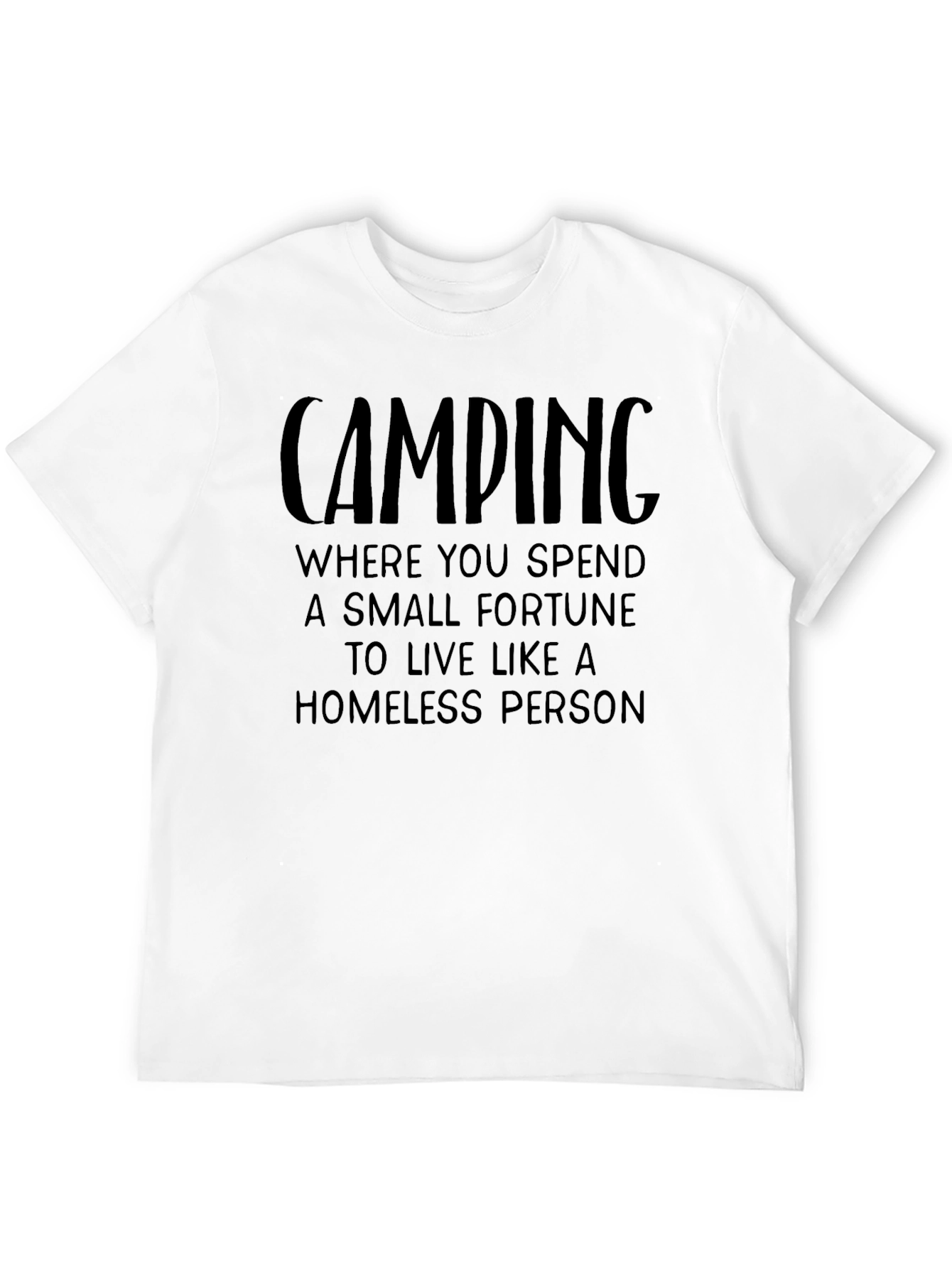 Camping Fortune Funny Black T-Shirt