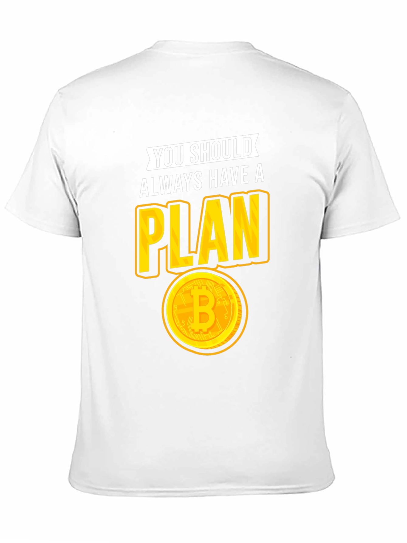 Bitcoin Plan Graphic Tee - Crypto Lovers T-Shirt