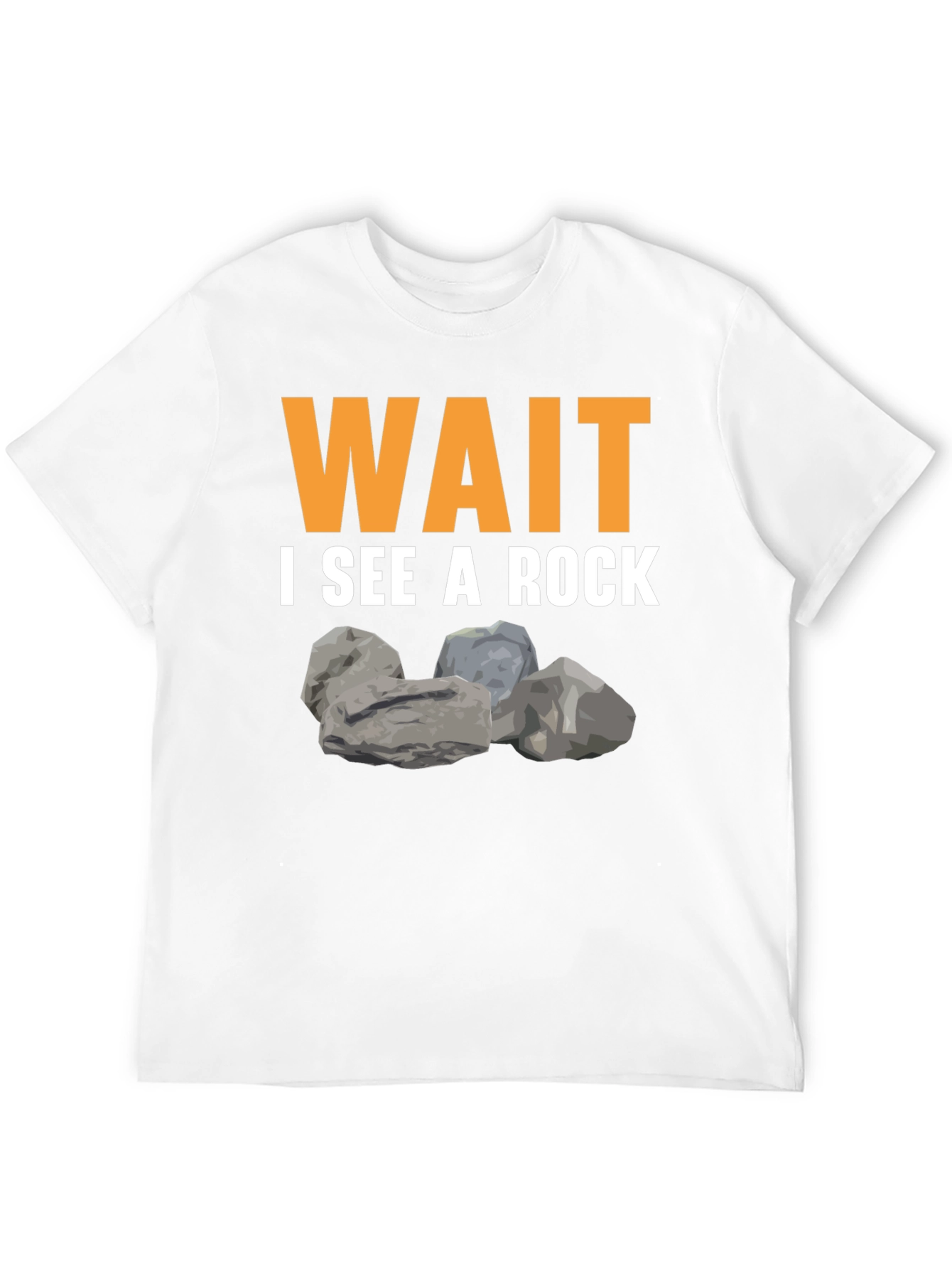 Wait I See A Rock Graphic T-Shirt
