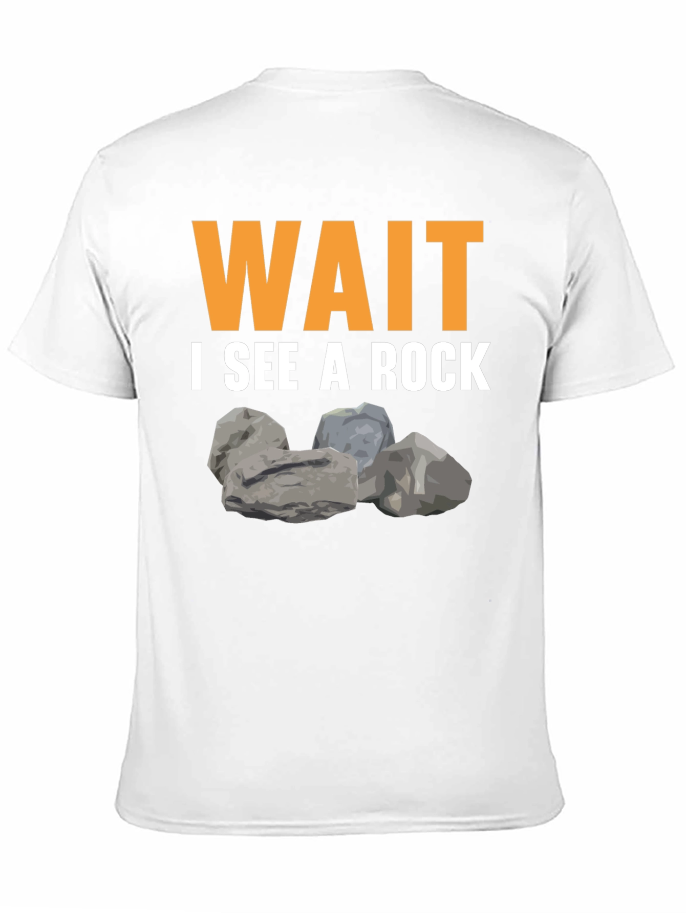 Wait I See A Rock Graphic T-Shirt
