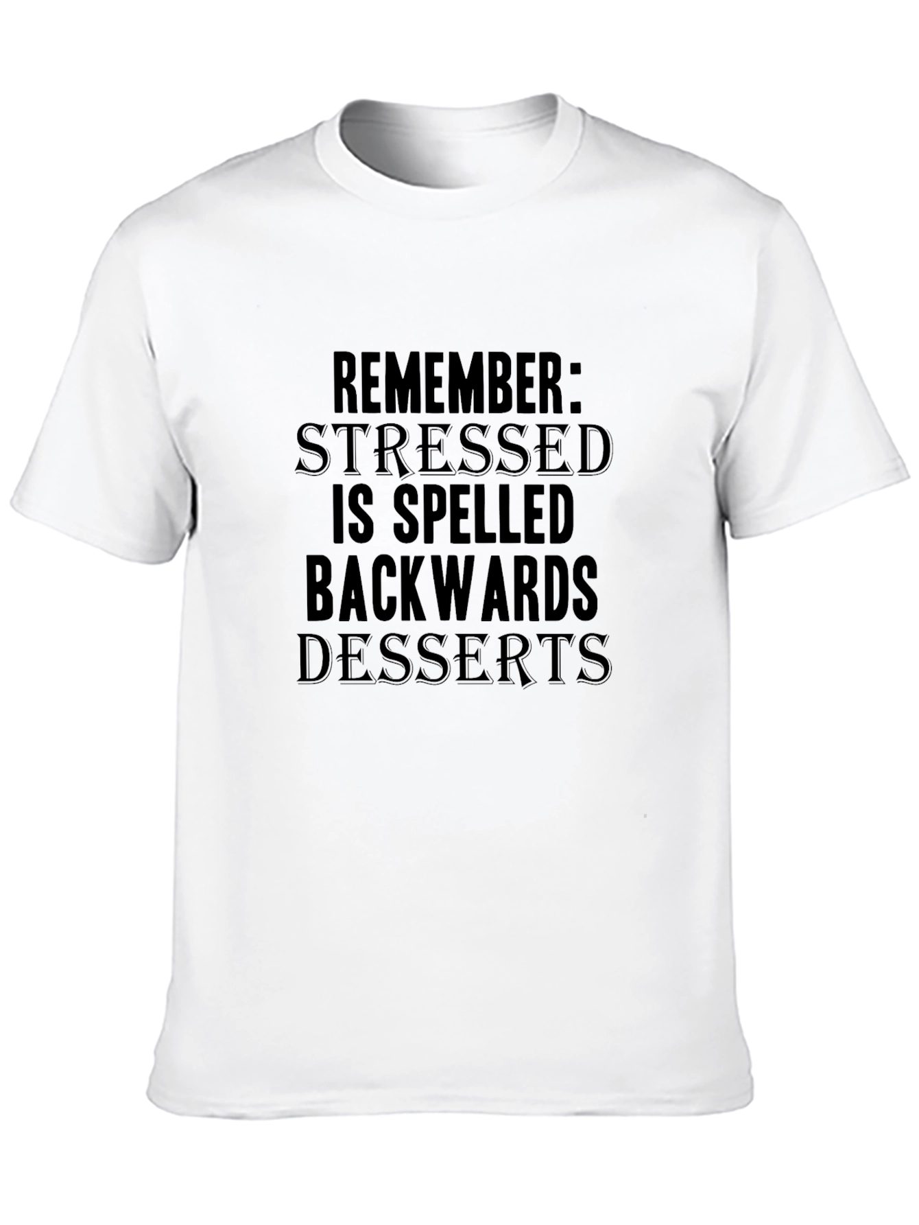 Stressed is Desserts Backwards Graphic T-Shirt