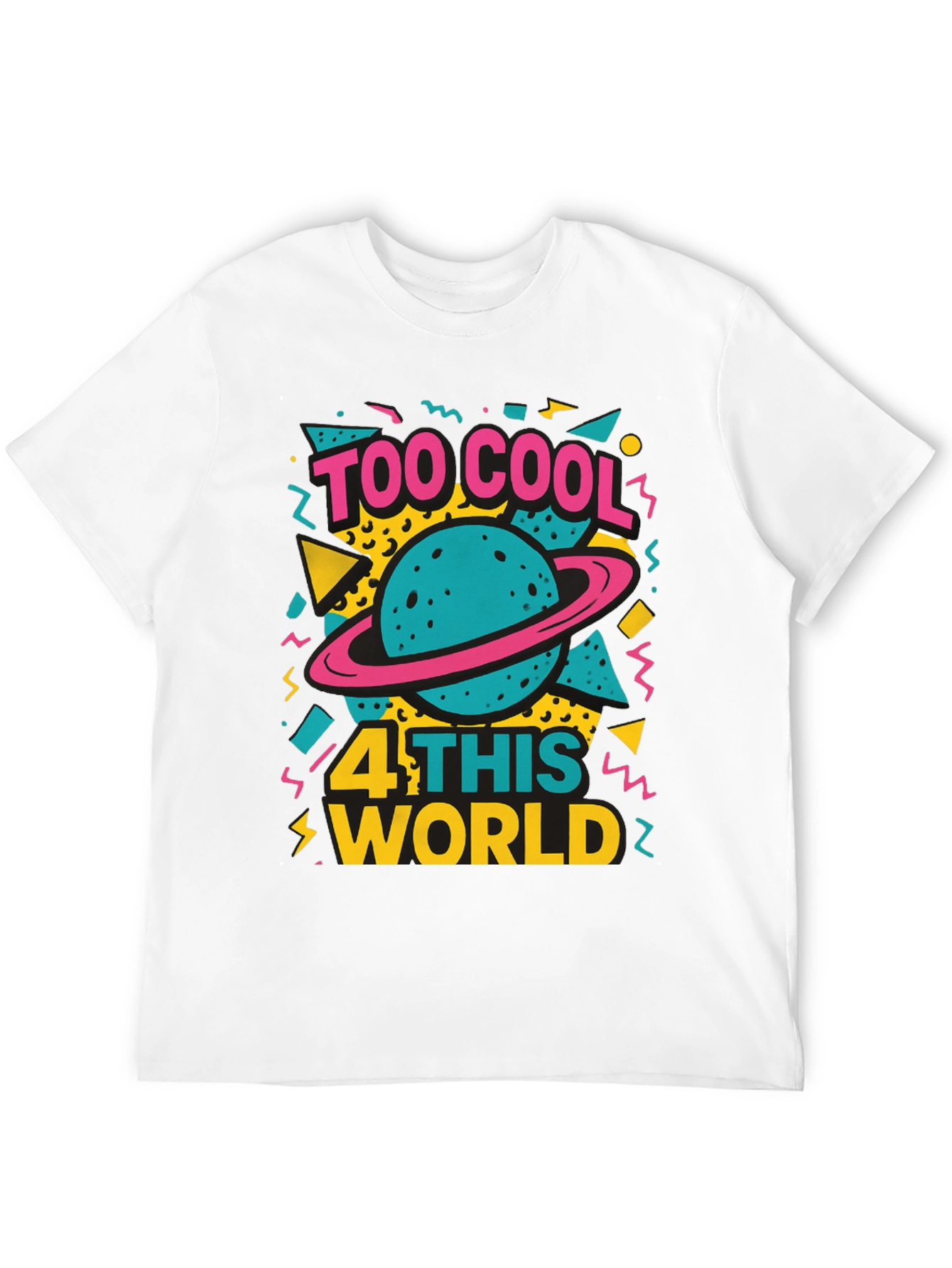 Too Cool for This World Graphic T-Shirt