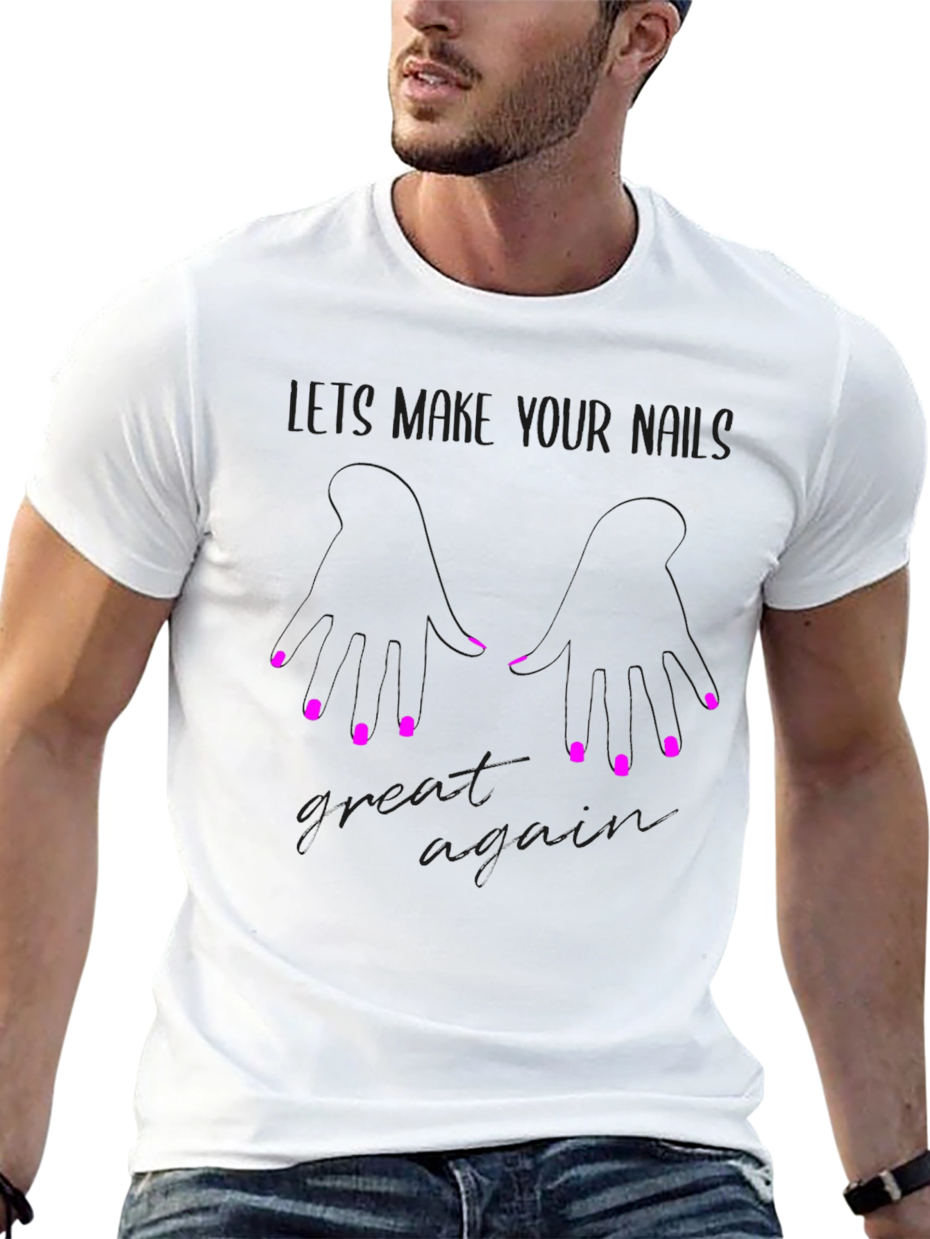 Stylish Lets Make Your Nails Great Again Graphic Tee