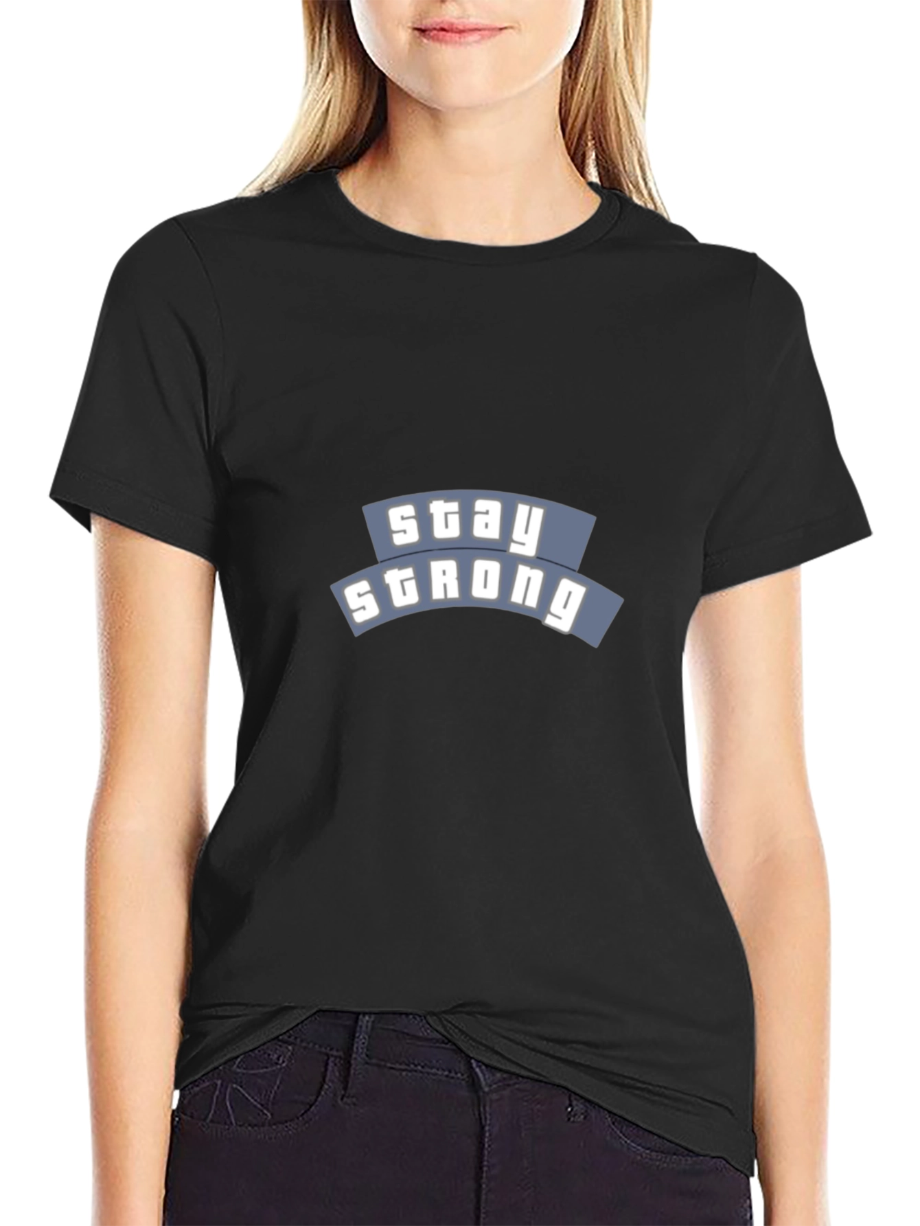 Stay Strong Black Graphic T-Shirt