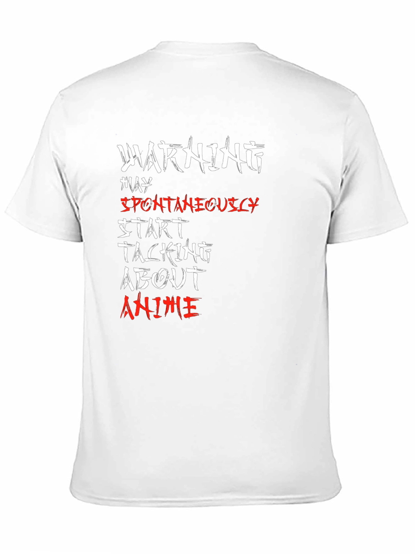 Warning May Spontaneously Talk About Anime T-Shirt