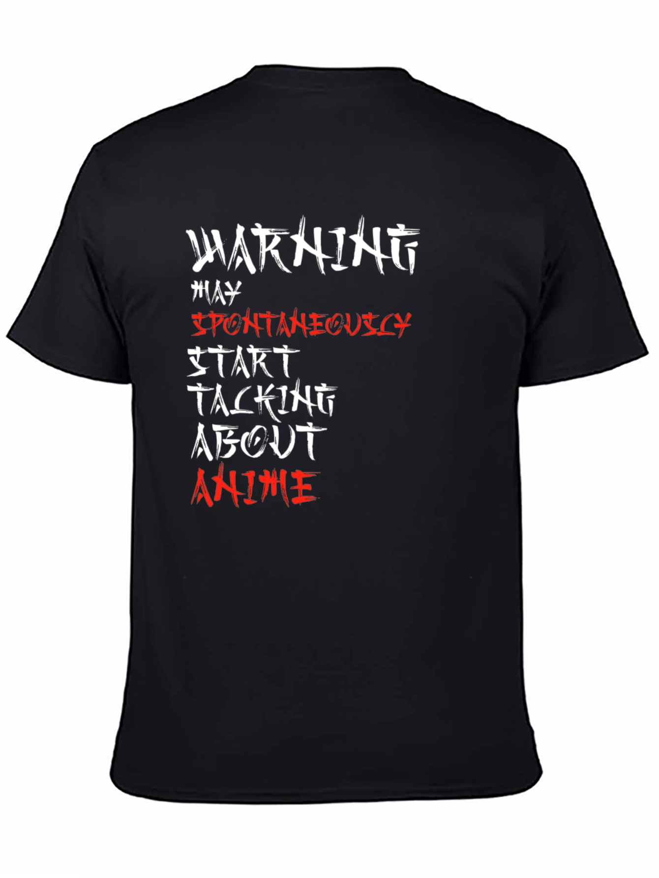 Warning May Spontaneously Talk About Anime T-Shirt