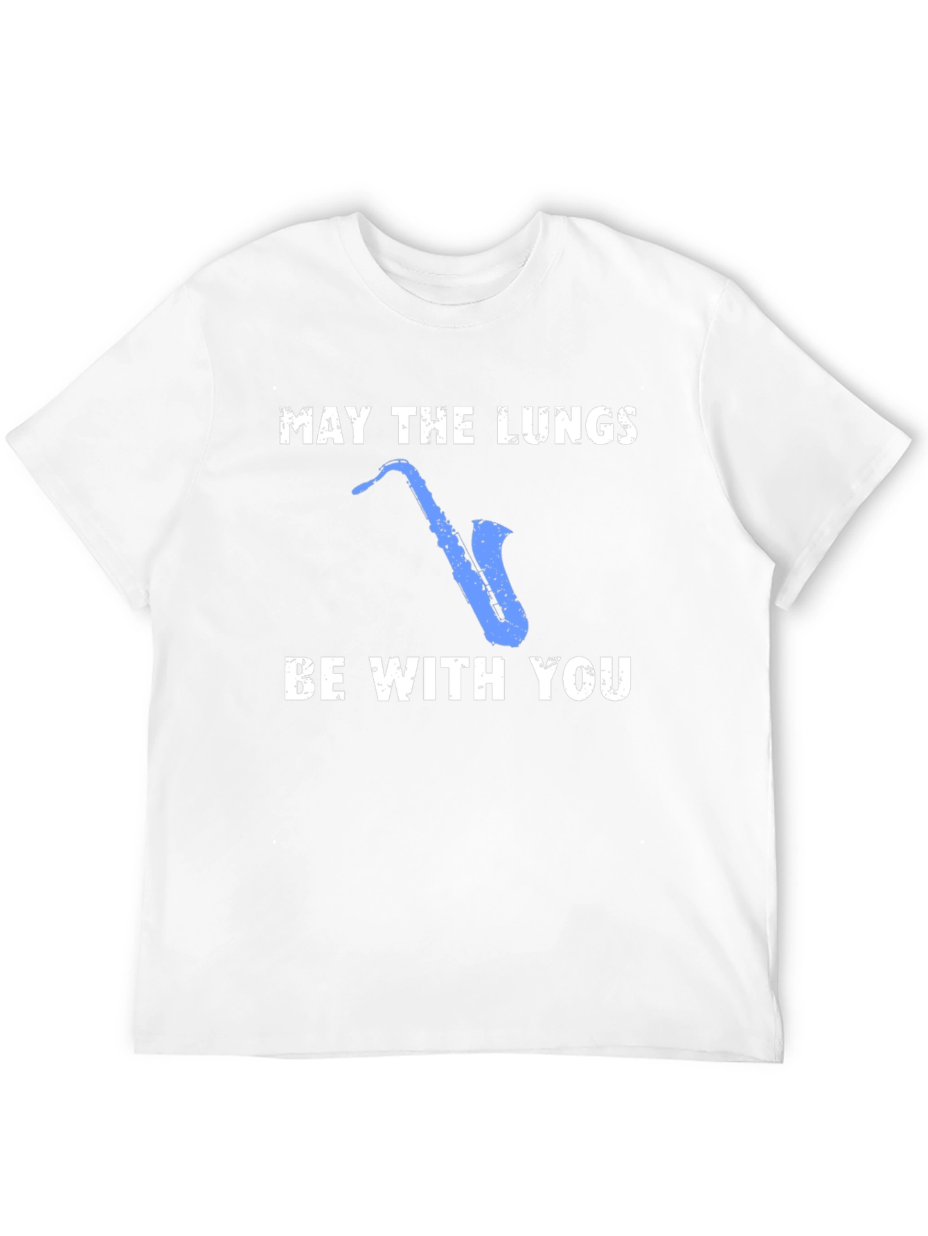 May The Lungs Be With You Saxophone Graphic T-Shirt