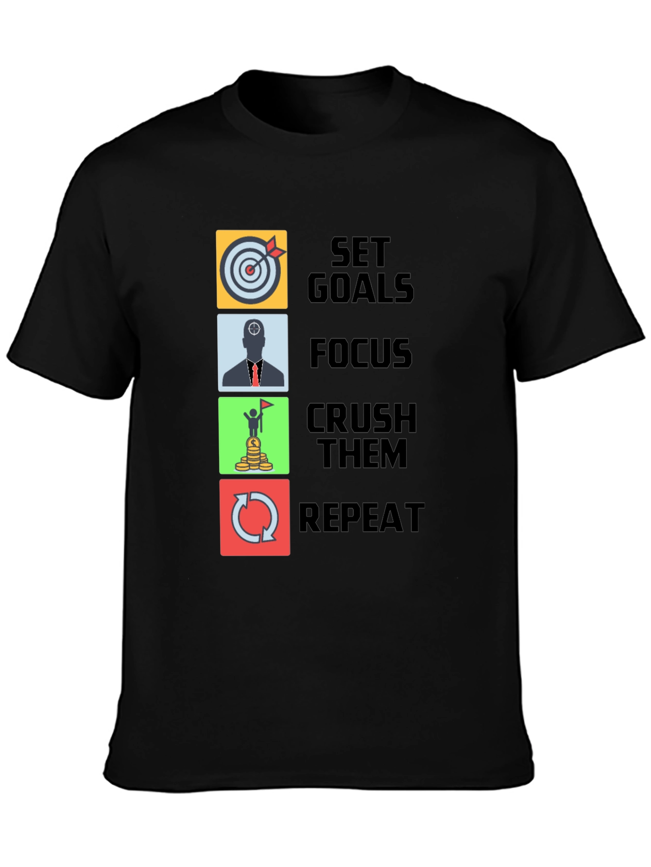 Set Goals T-Shirt - Focus Crush Repeat