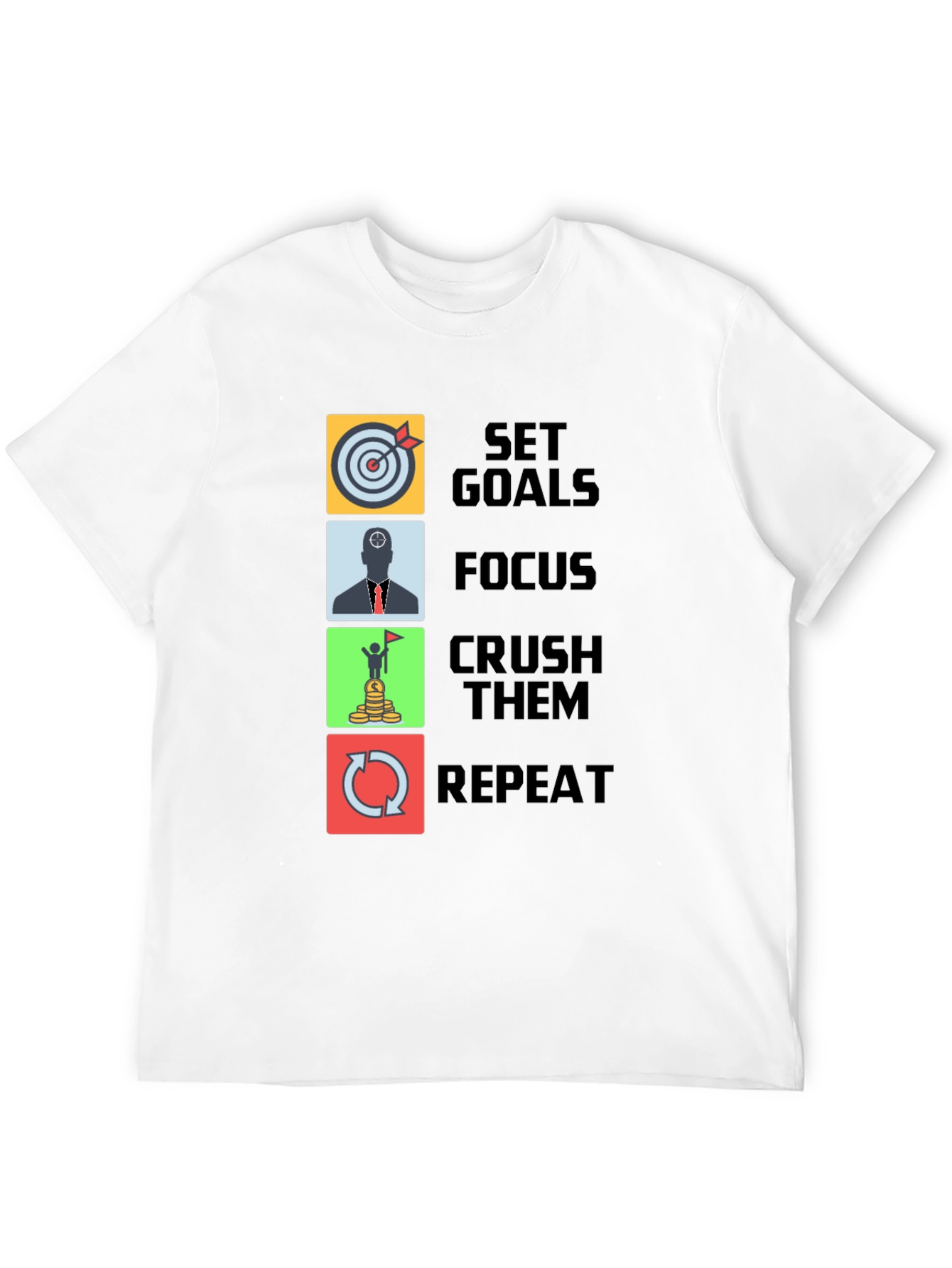 Set Goals T-Shirt - Focus Crush Repeat