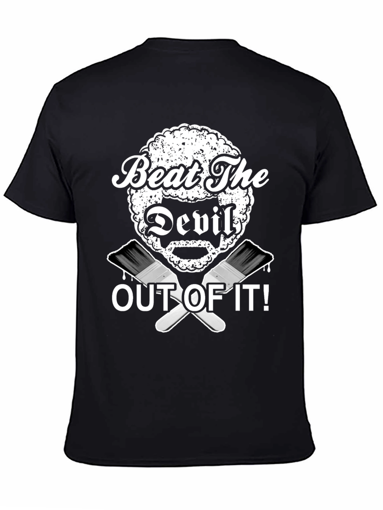 Beat The Devil Out Of It - Graphic T-Shirt