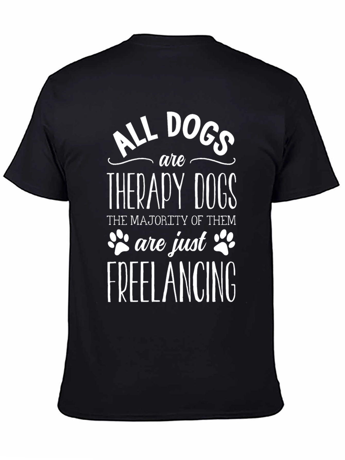 All Dogs Are Therapy Dogs Graphic Tee