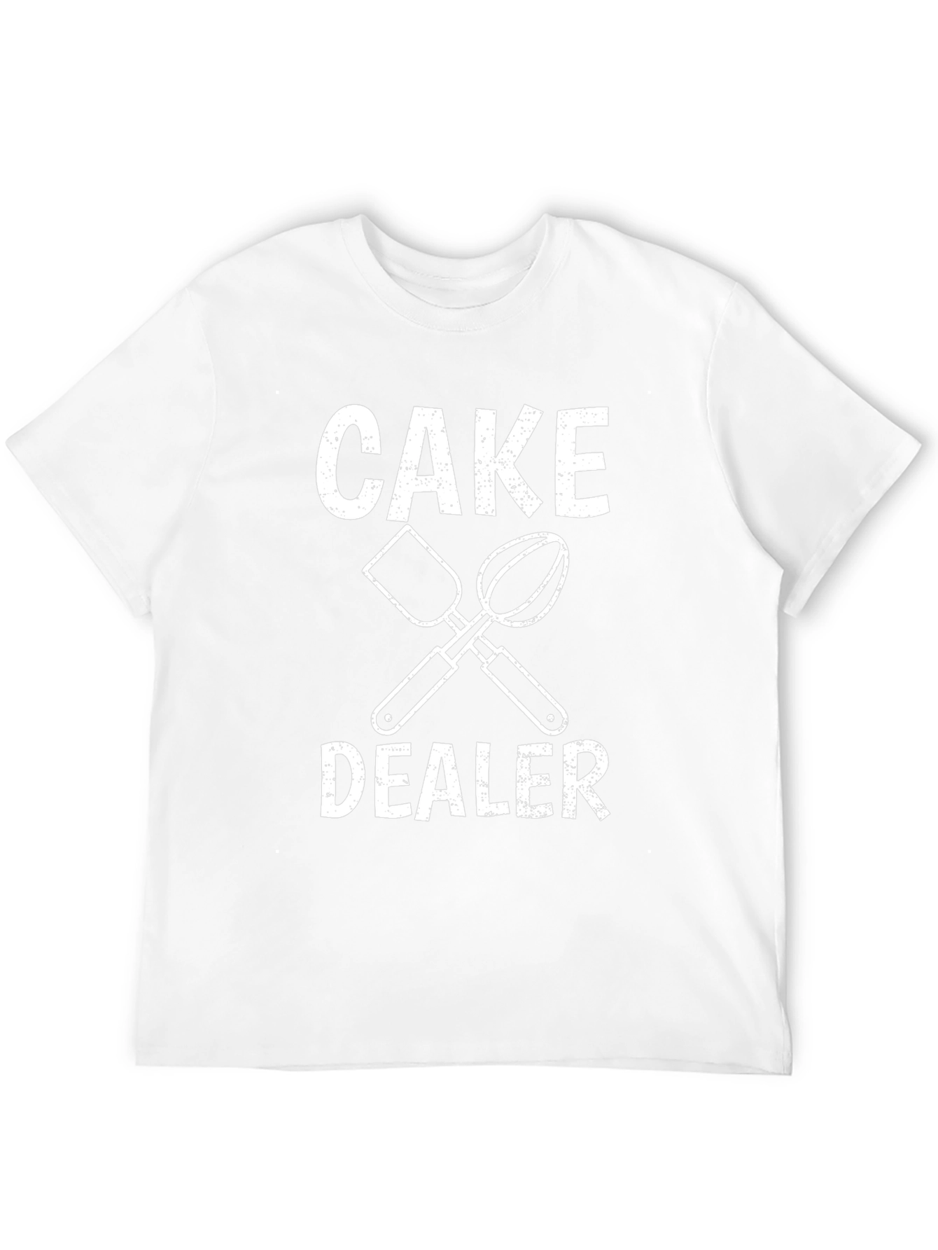 Cake Dealer Funny T-Shirt