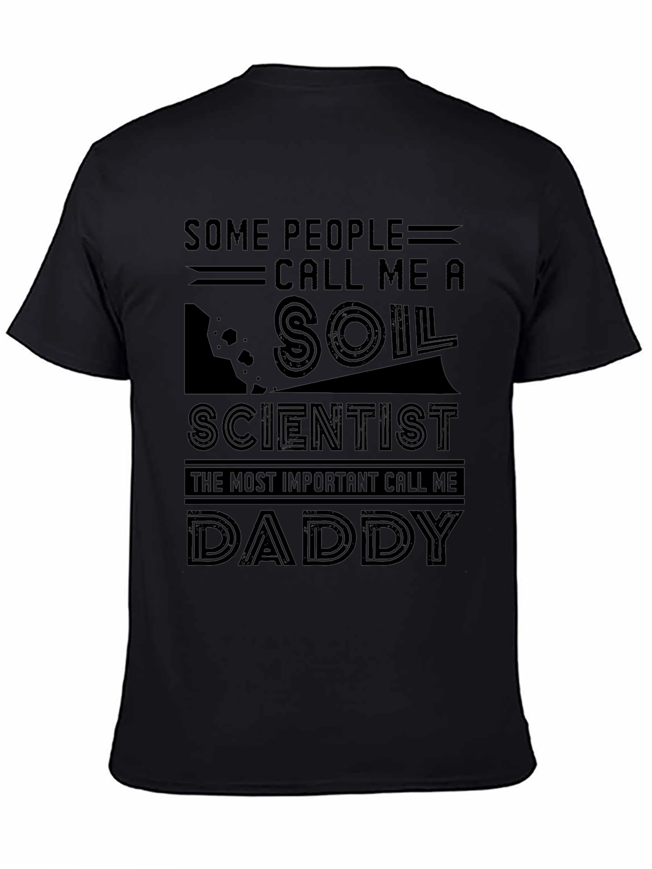 Soil Scientist Daddy Graphic Tee