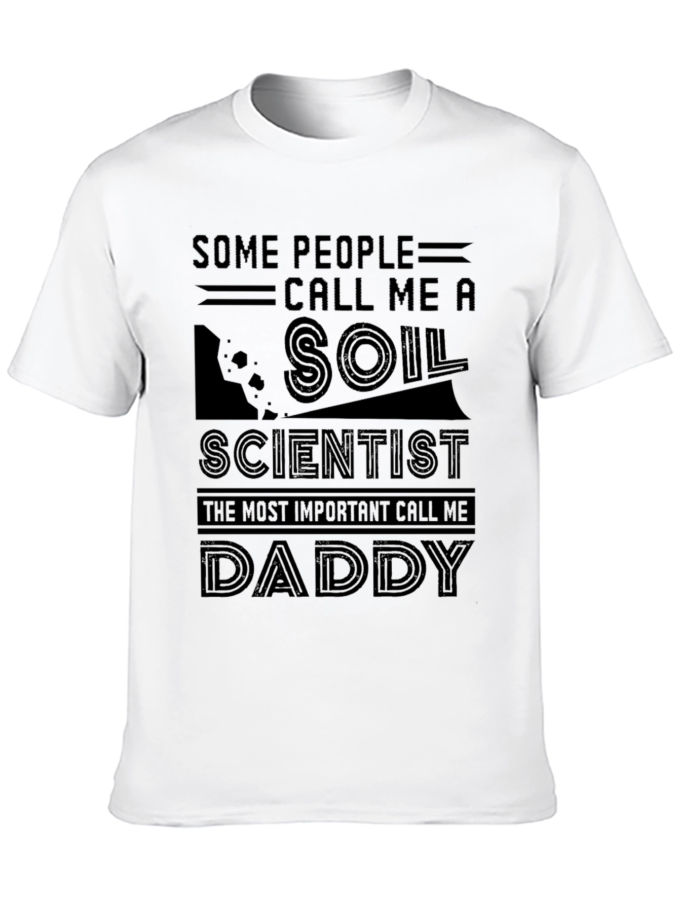 Soil Scientist Daddy Graphic Tee