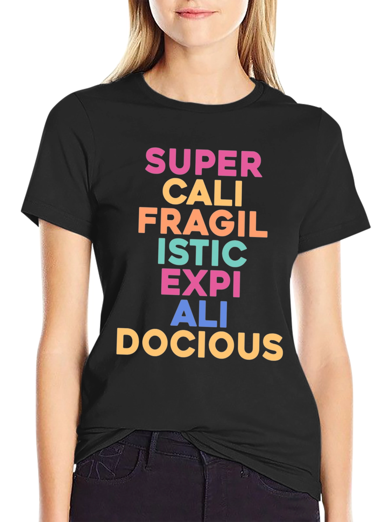 Supercalifragilisticexpialidocious T-Shirt