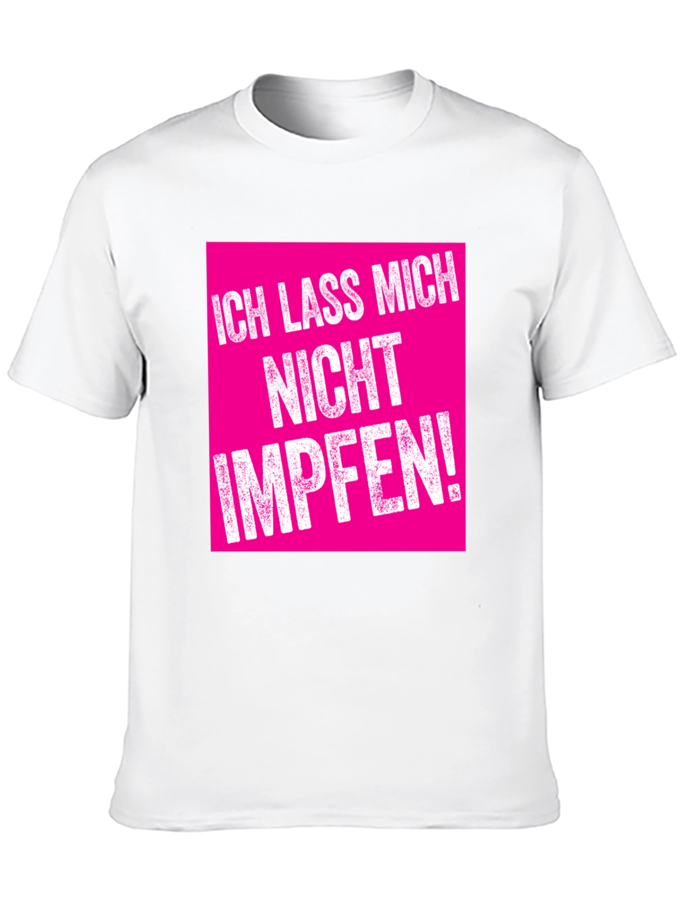 Statement T-Shirt - I wont be vaccinated