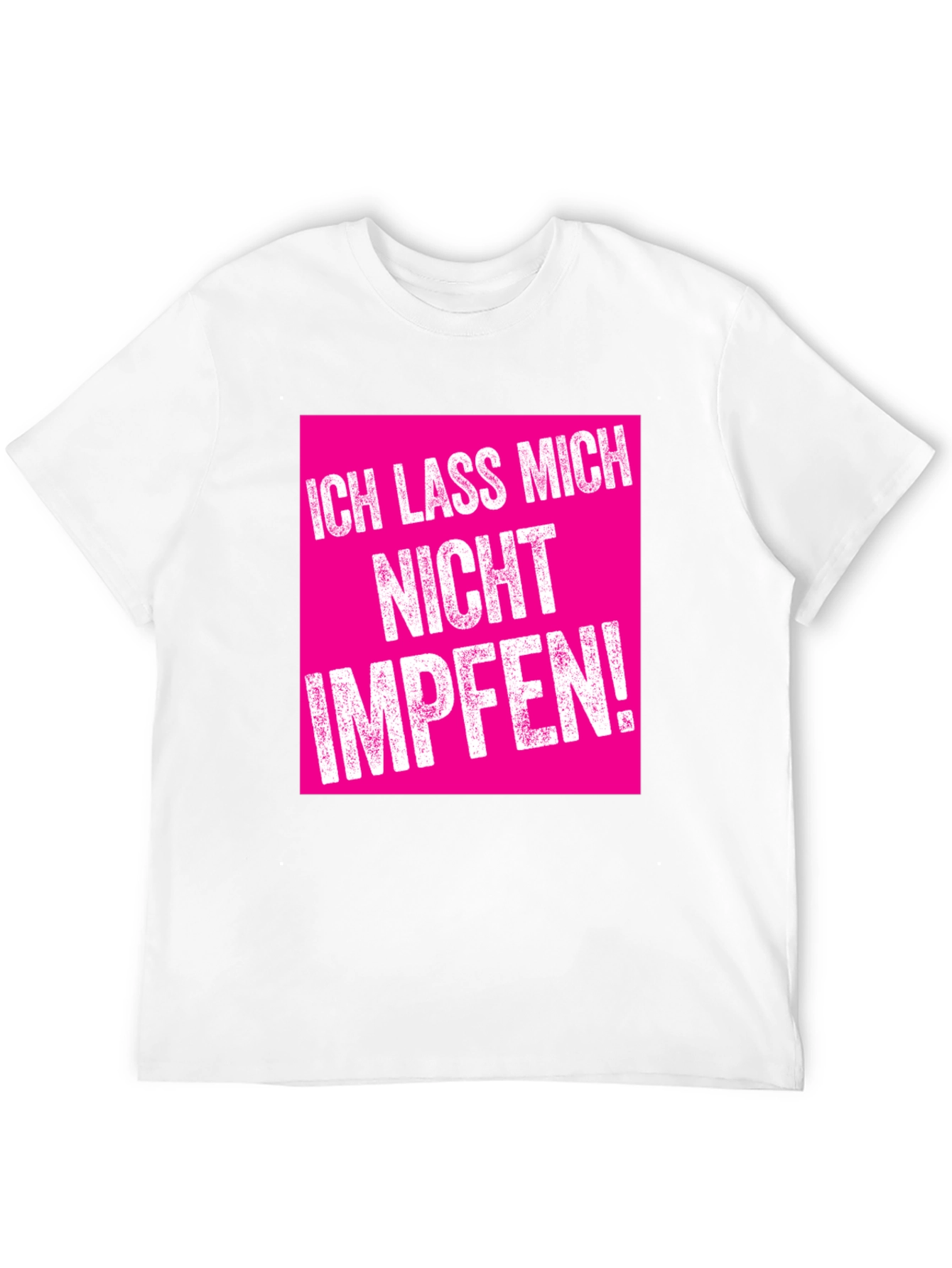 Statement T-Shirt - I wont be vaccinated