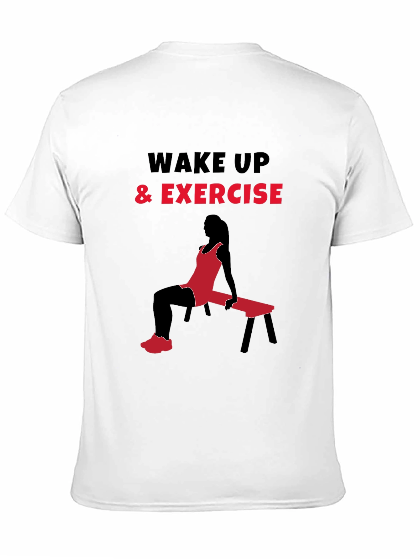 Wake Up & Exercise Graphic T-Shirt