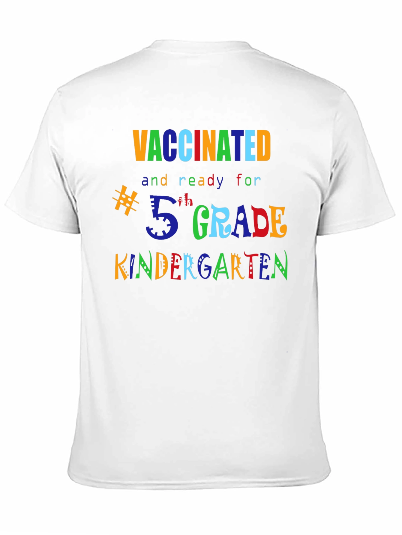 Vaccinated Back to School Shirt