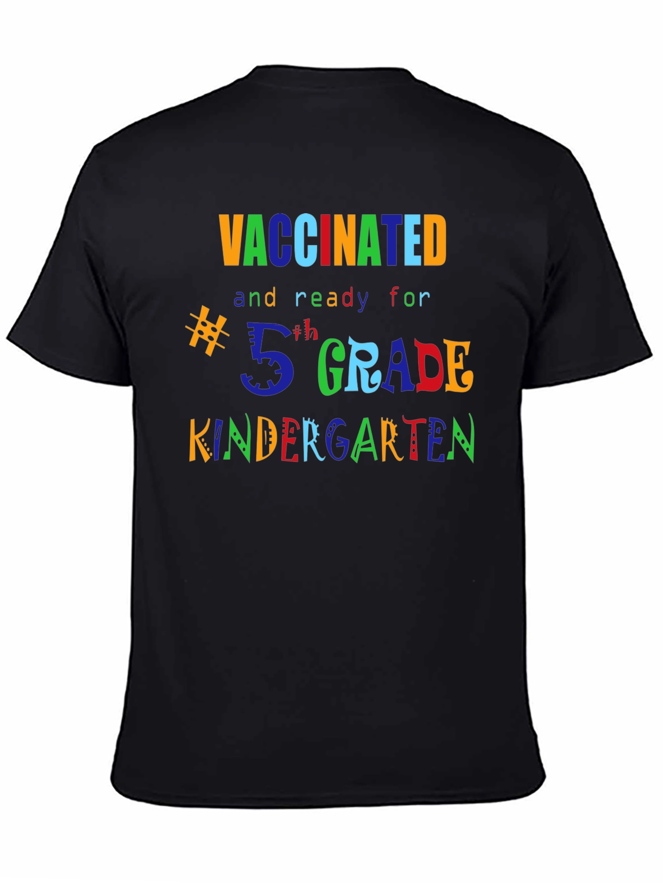 Vaccinated Back to School Shirt