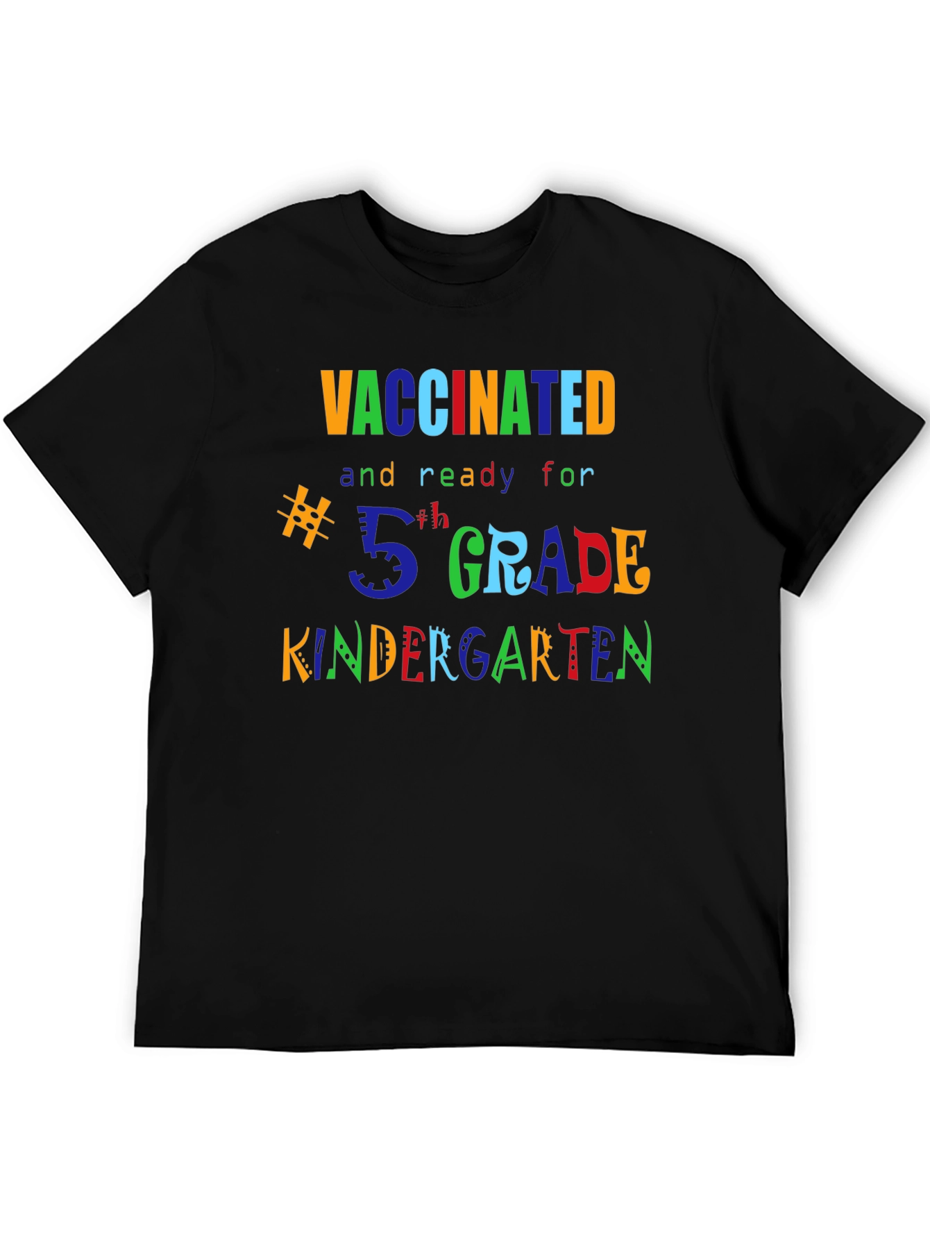 Vaccinated Back to School Shirt