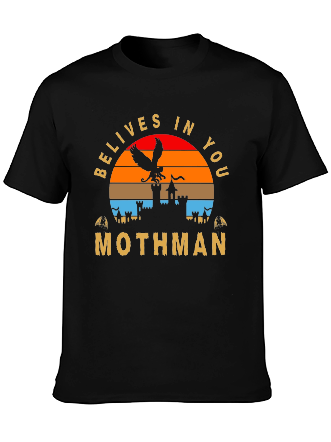 Belives In You Mothman T-Shirt