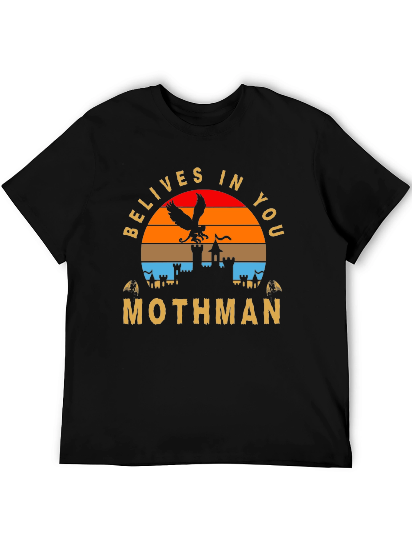 Belives In You Mothman T-Shirt