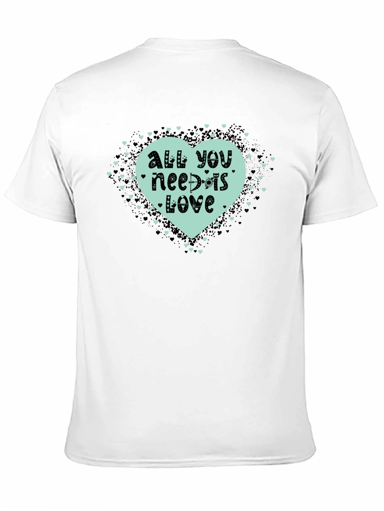 All You Need Is Love T-Shirt