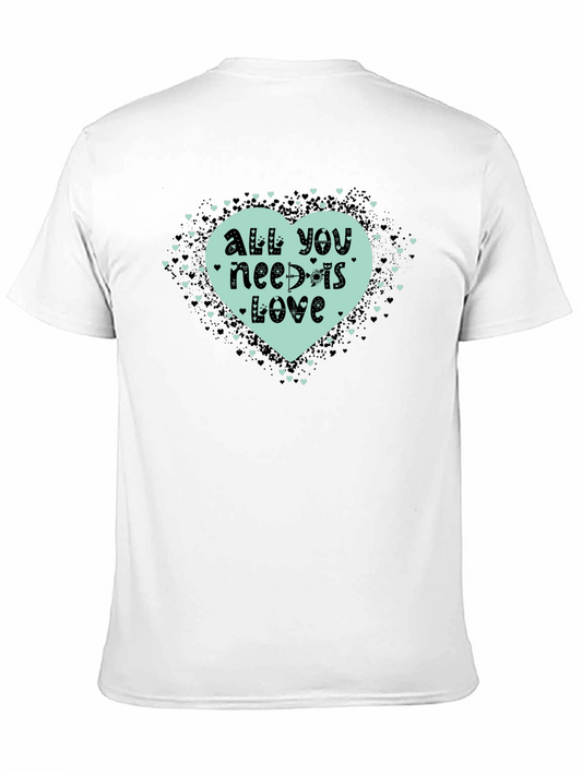 All You Need Is Love T-Shirt