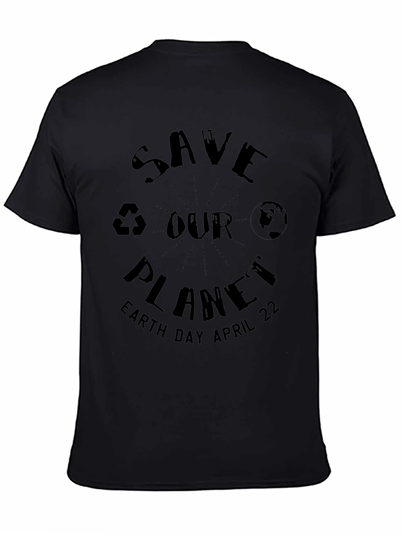 Save Our Planet Earth Day April 22 T-Shirt