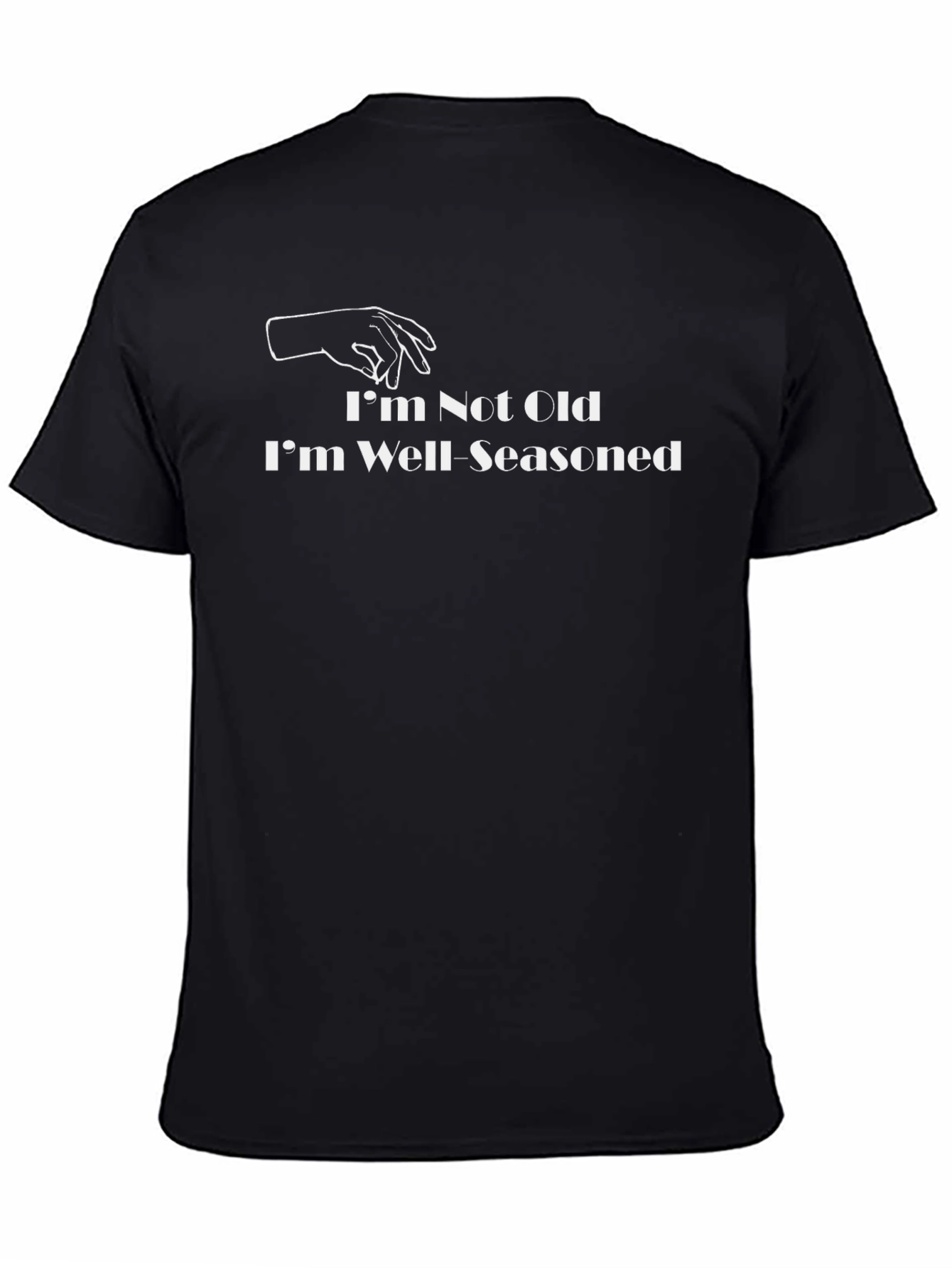Well-Seasoned Humor T-Shirt - Black Graphic Tee